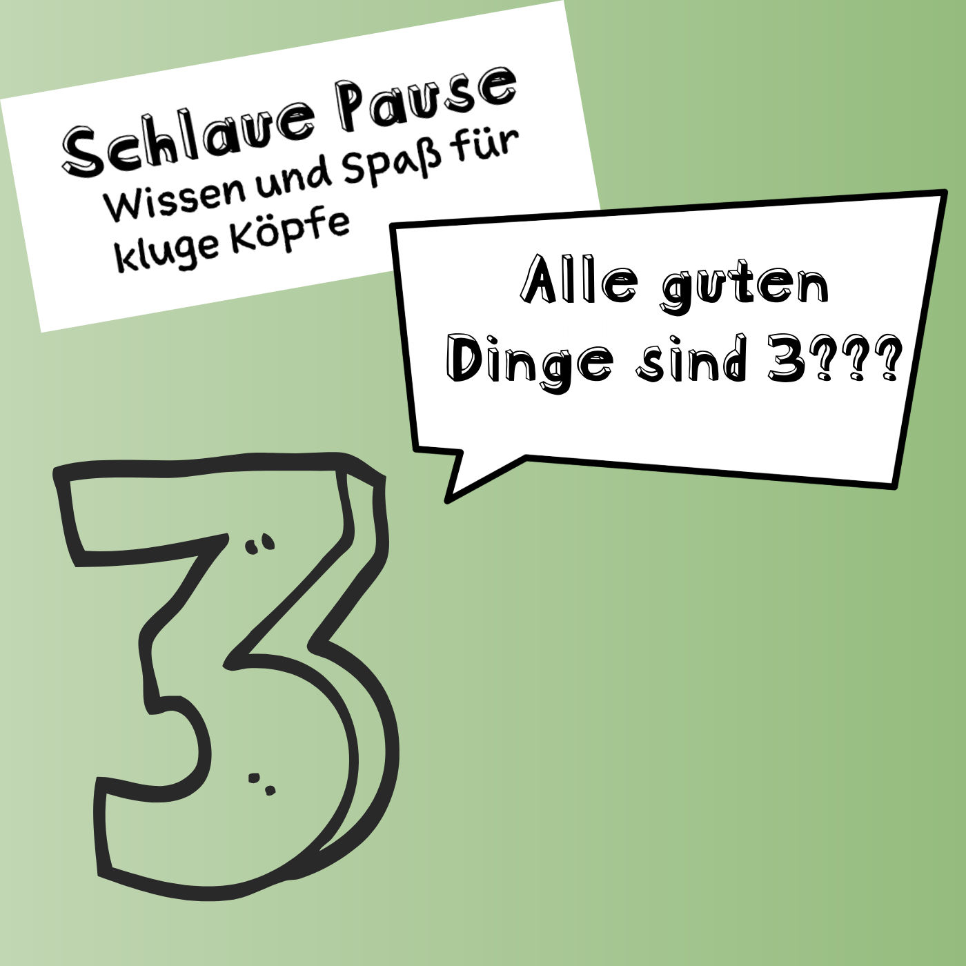 Alle guten Dinge sind drei???