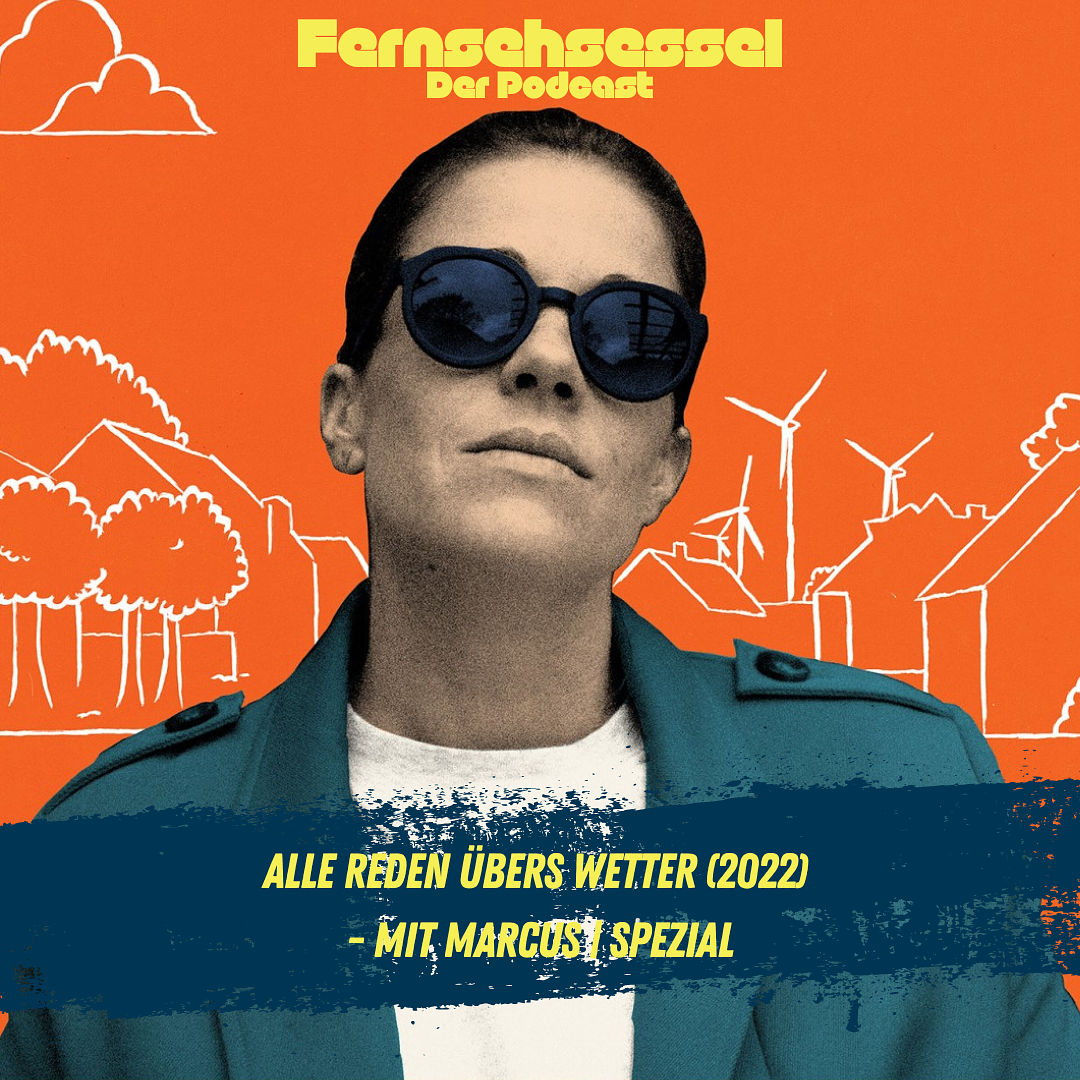 Alle reden übers Wetter (2022) - mit Marcus | SPEZIAL