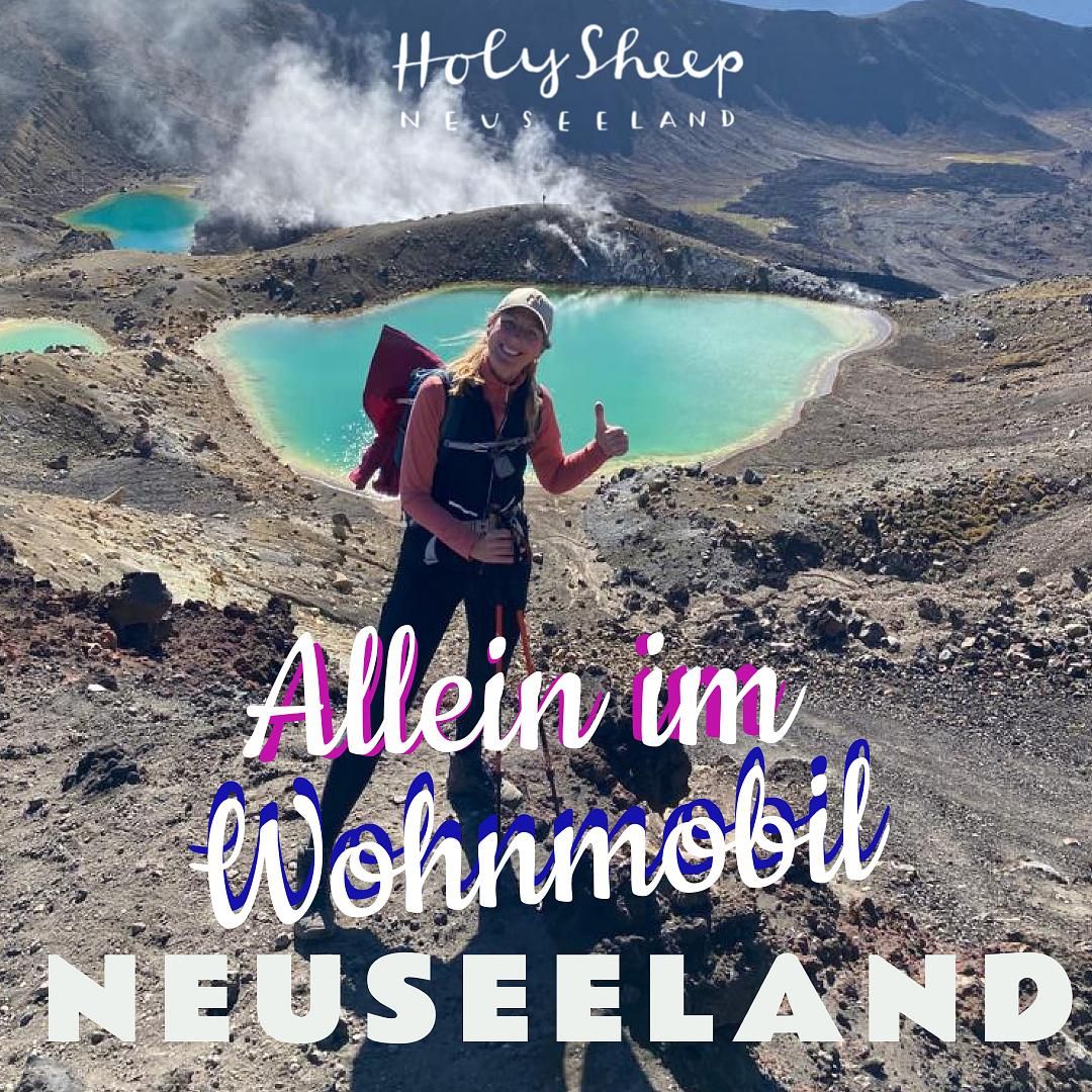 Allein Reisen: im WOHNMOBIL (Campervan) durch Neuseeland mit Sarah.