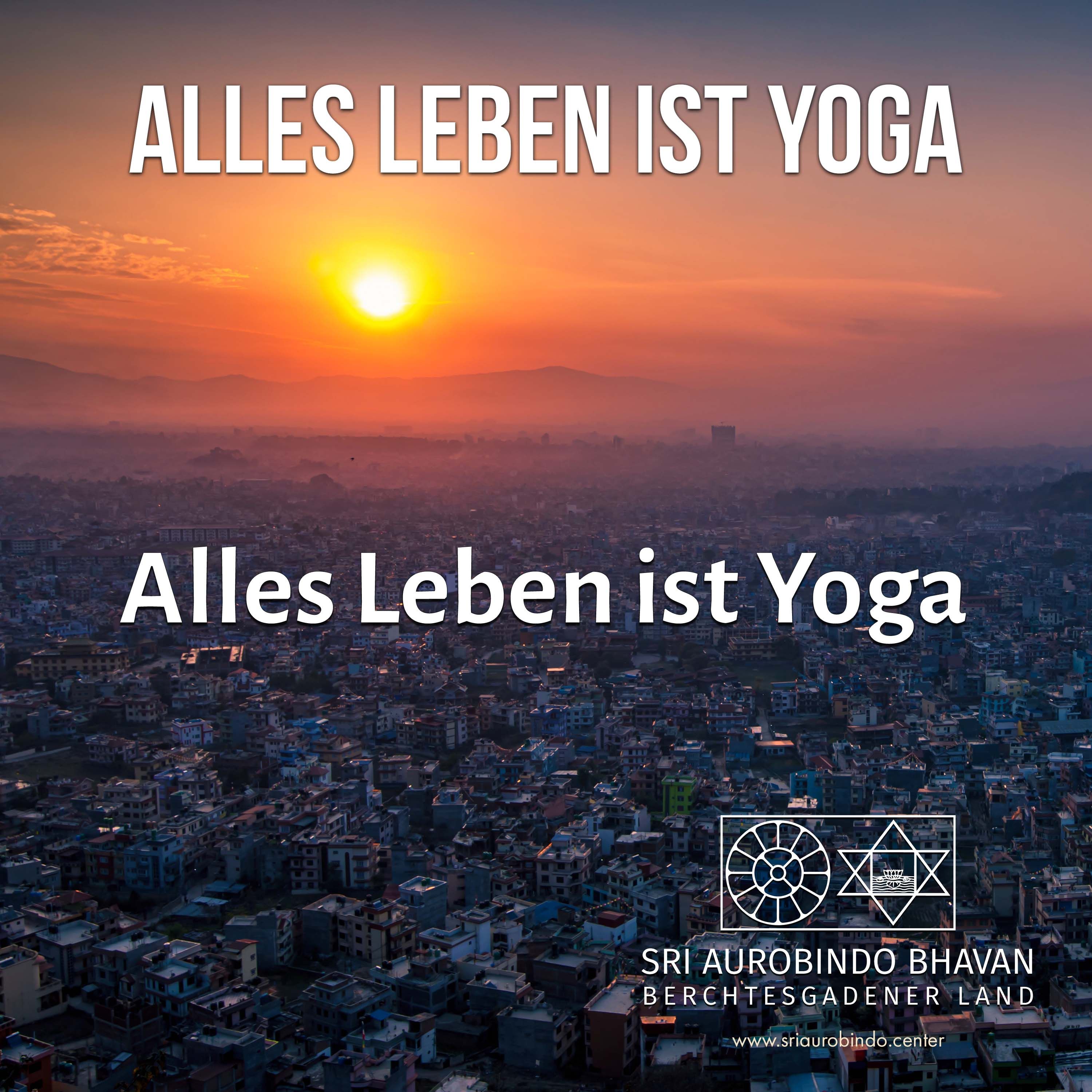 Alles Leben ist Yoga