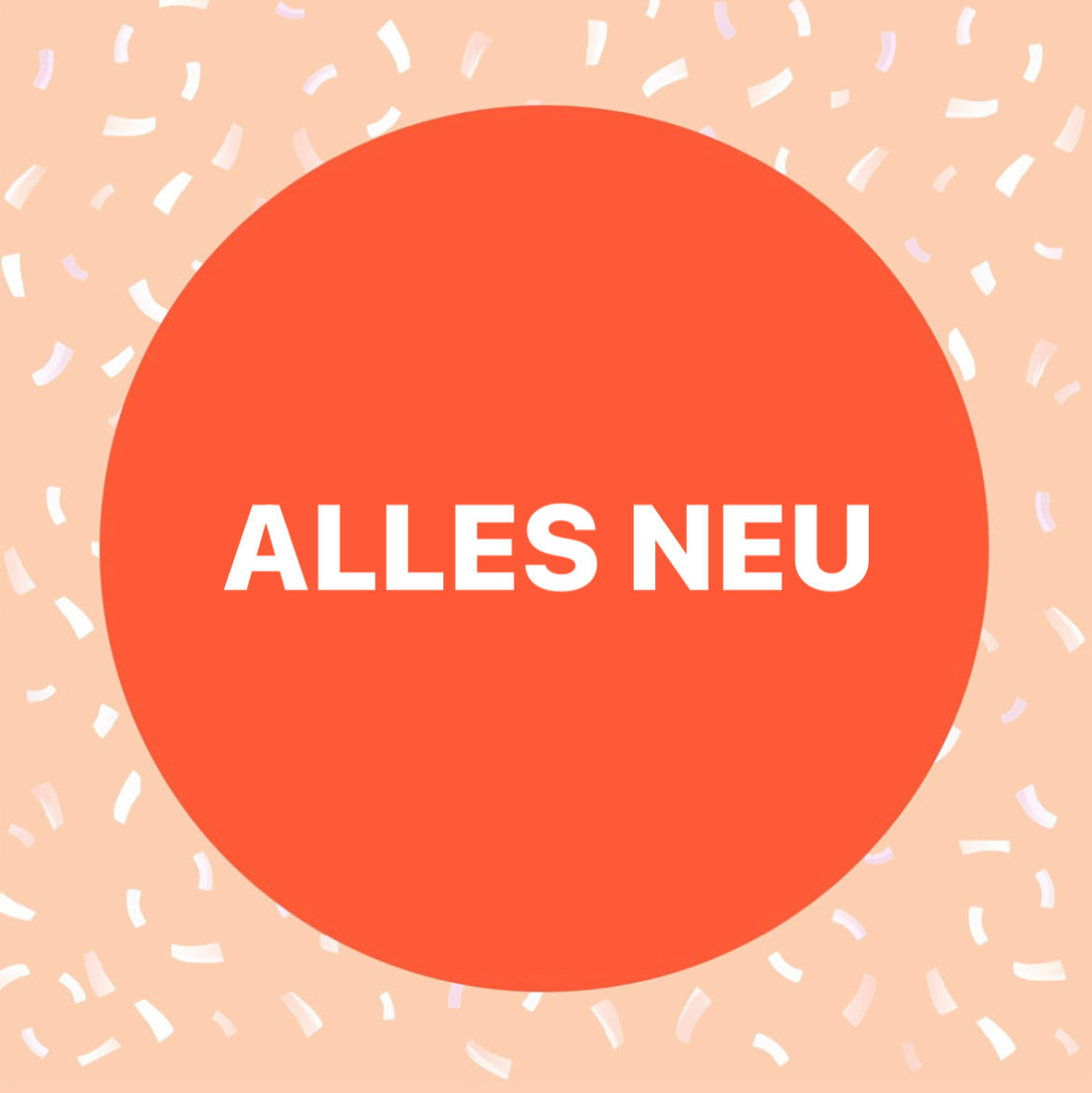 Alles neu