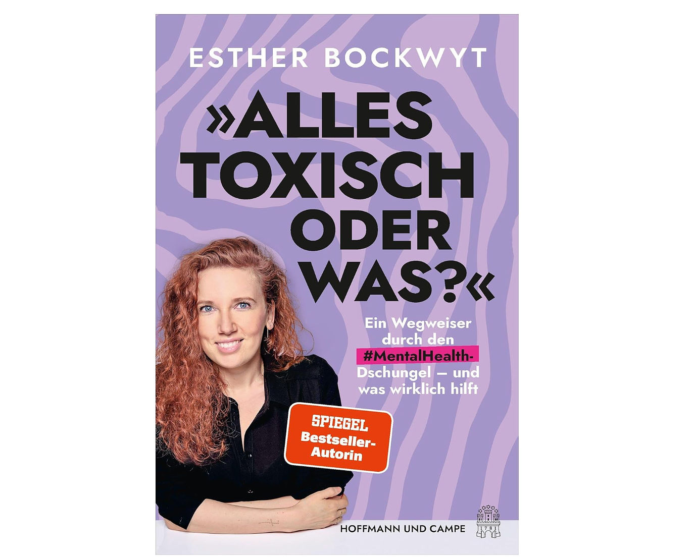 Alles toxisch, oder was?