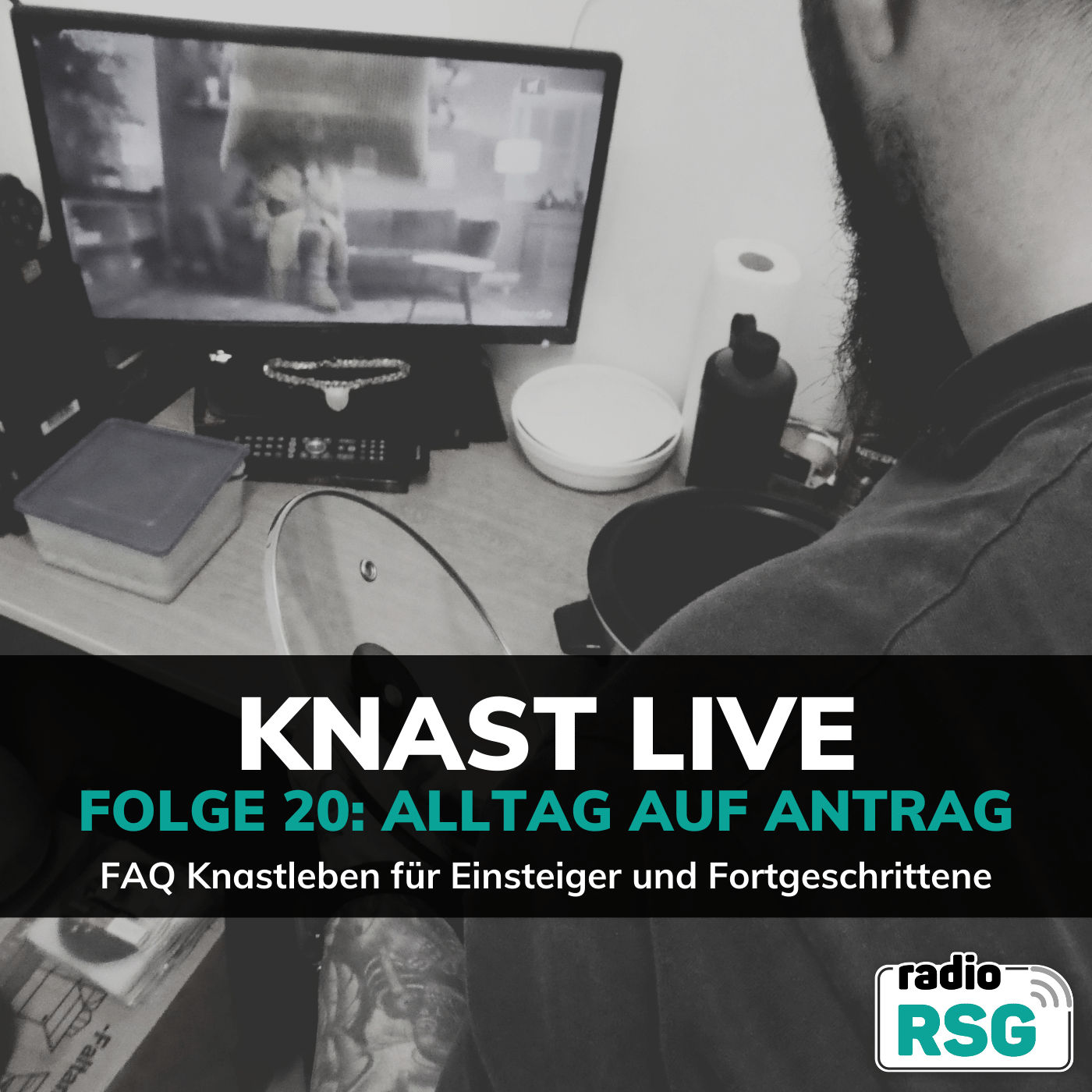 Alltag auf Antrag - FAQ Knastleben für Einsteiger und Fortgeschrittene