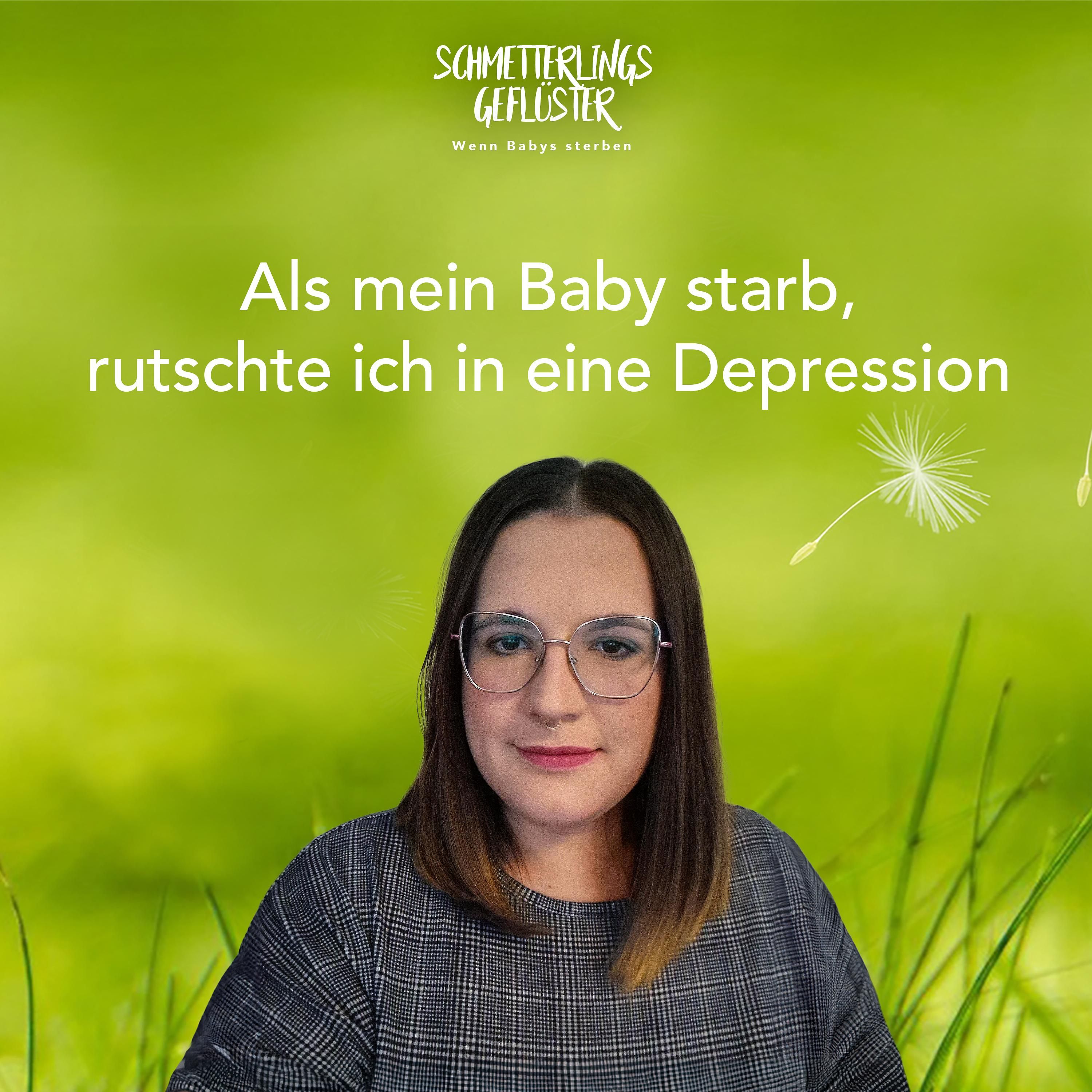 Als mein Baby starb, rutschte ich in eine Depression.