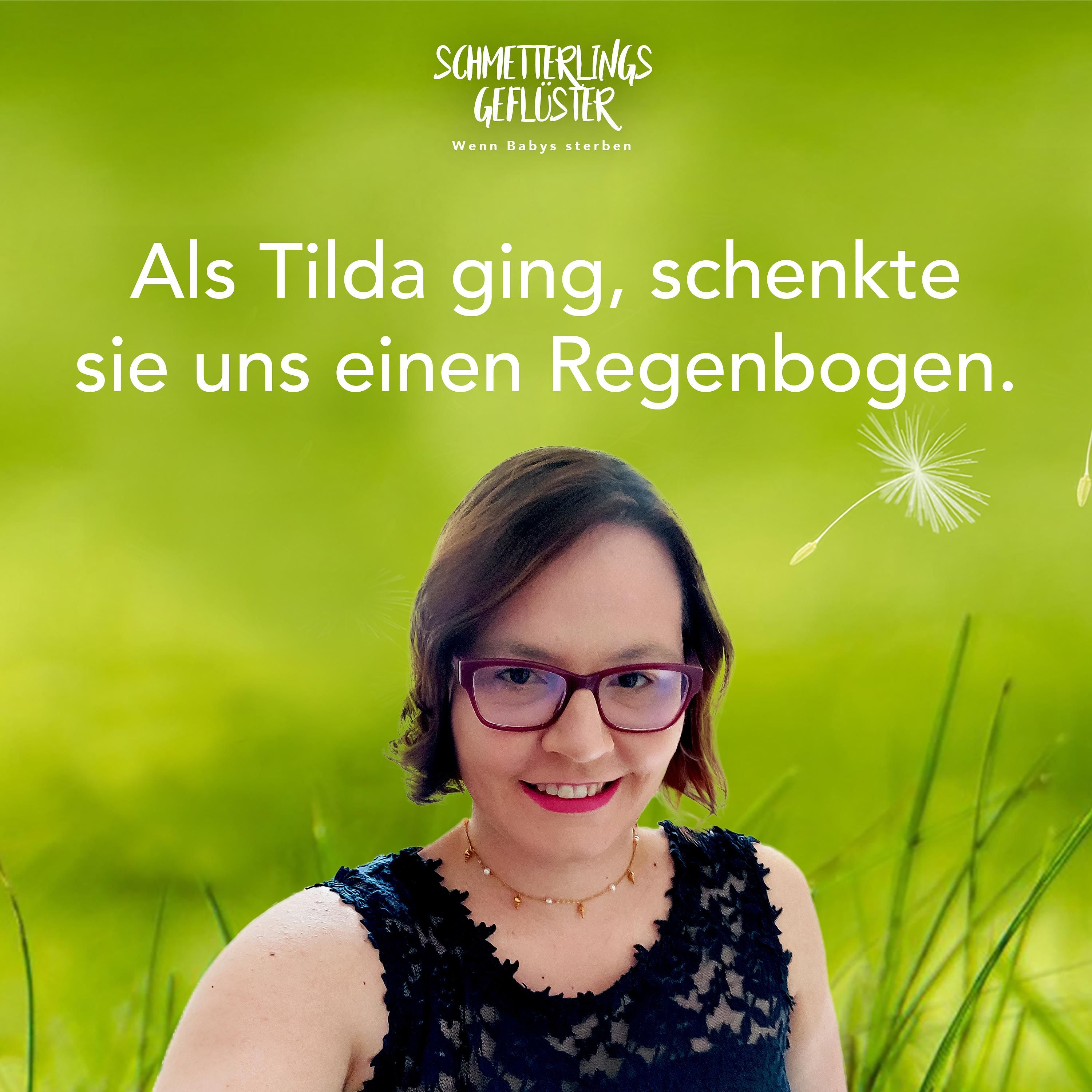 Als Tilda ging, schenkte sie uns einen Regenbogen.