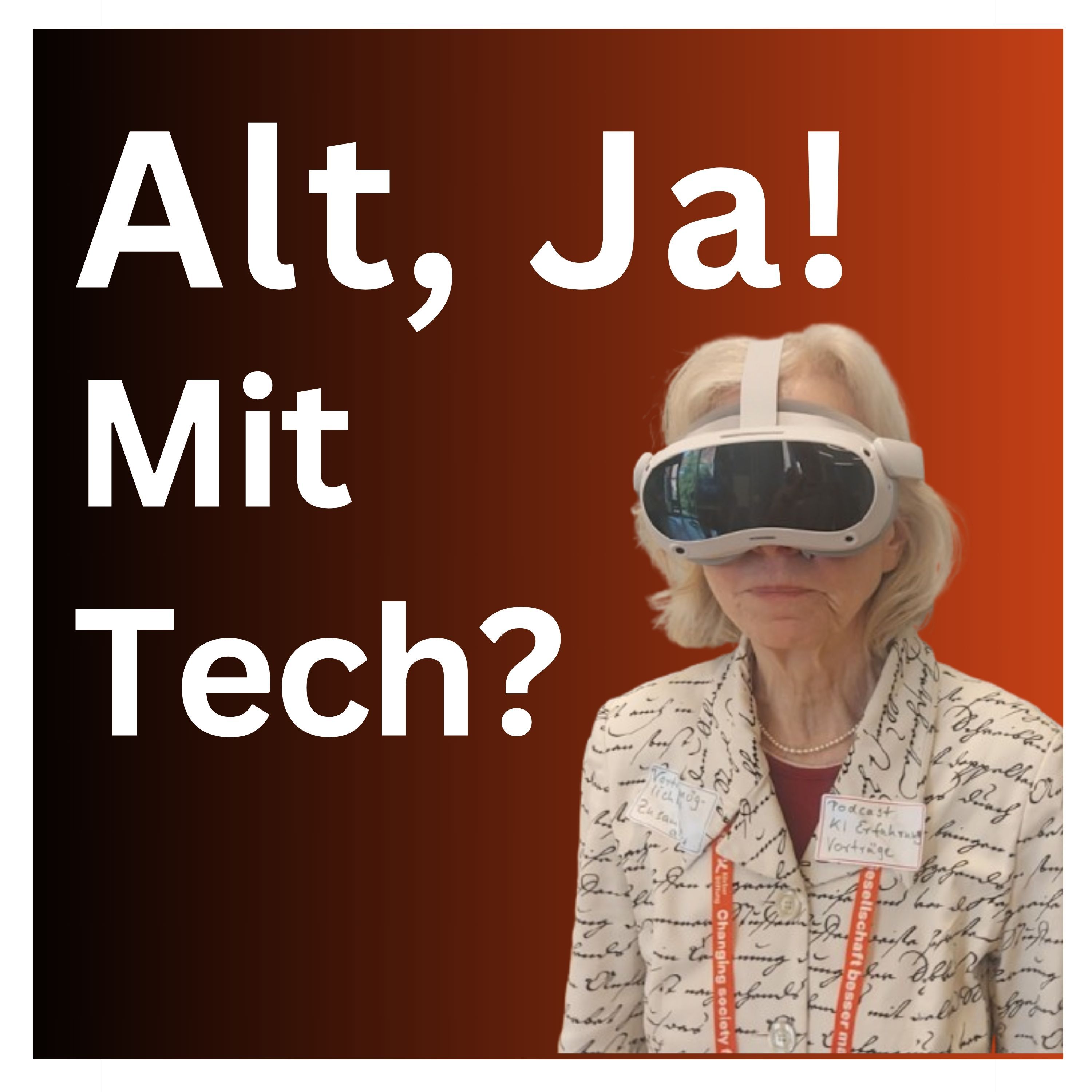 Alt, Ja! Mit Tech? #4│Nachlese vom Ageing with Tech Festival