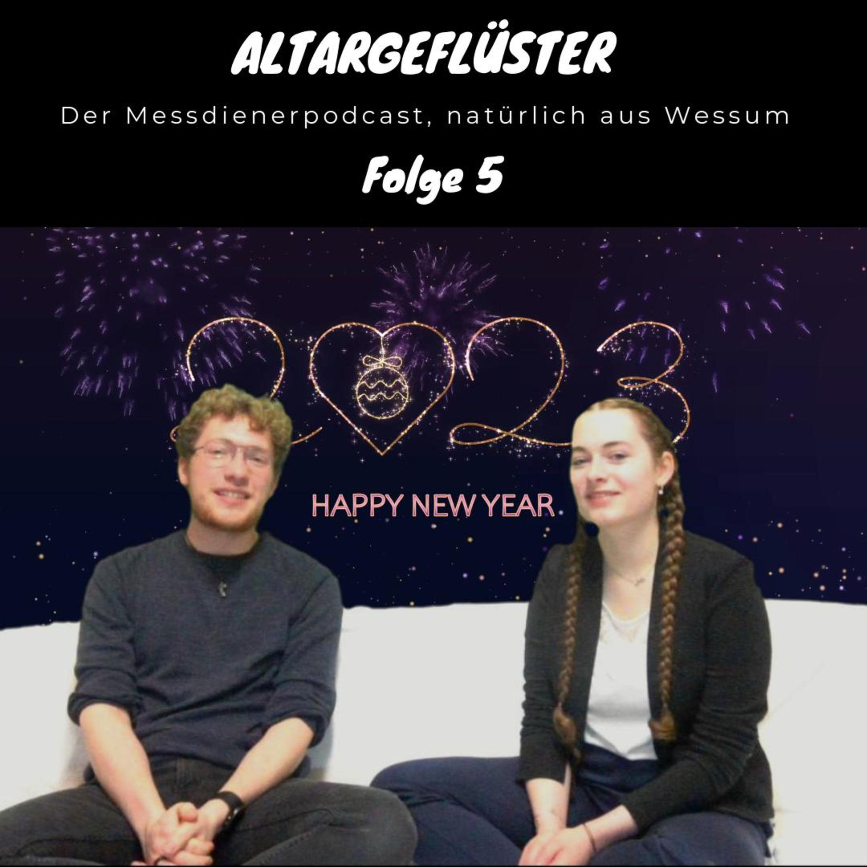 Altargeflüster #5 | Was wir uns im neuen Jahr von der Kirche wünschen
