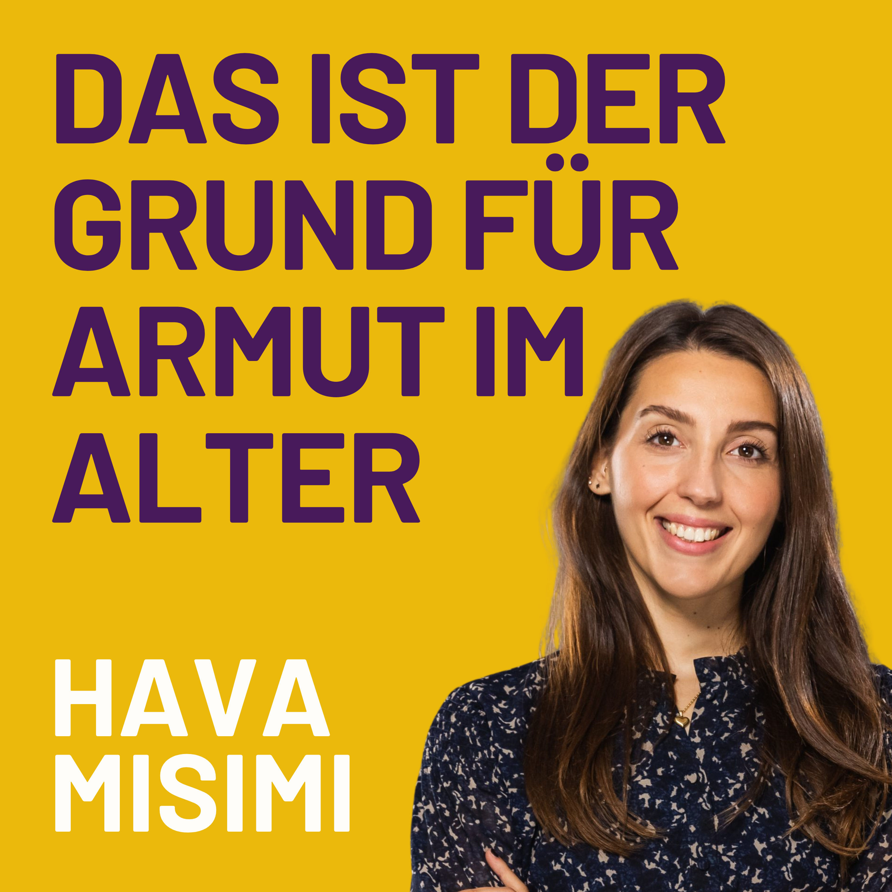 Altersarmut beginnt mit Ignoranz, deswegen sind Versicherungen so wichtig | mit Hava Misimi