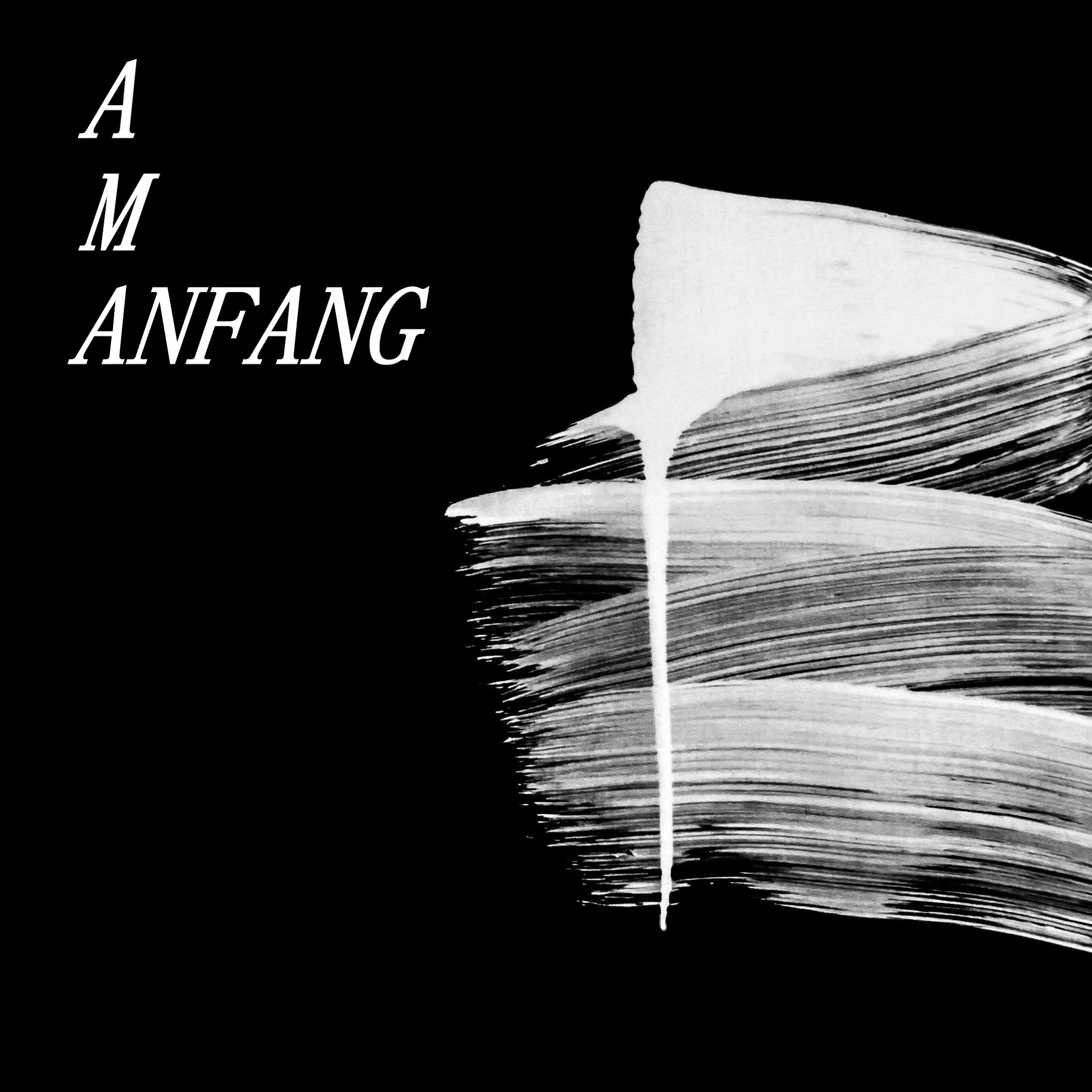 Am Anfang