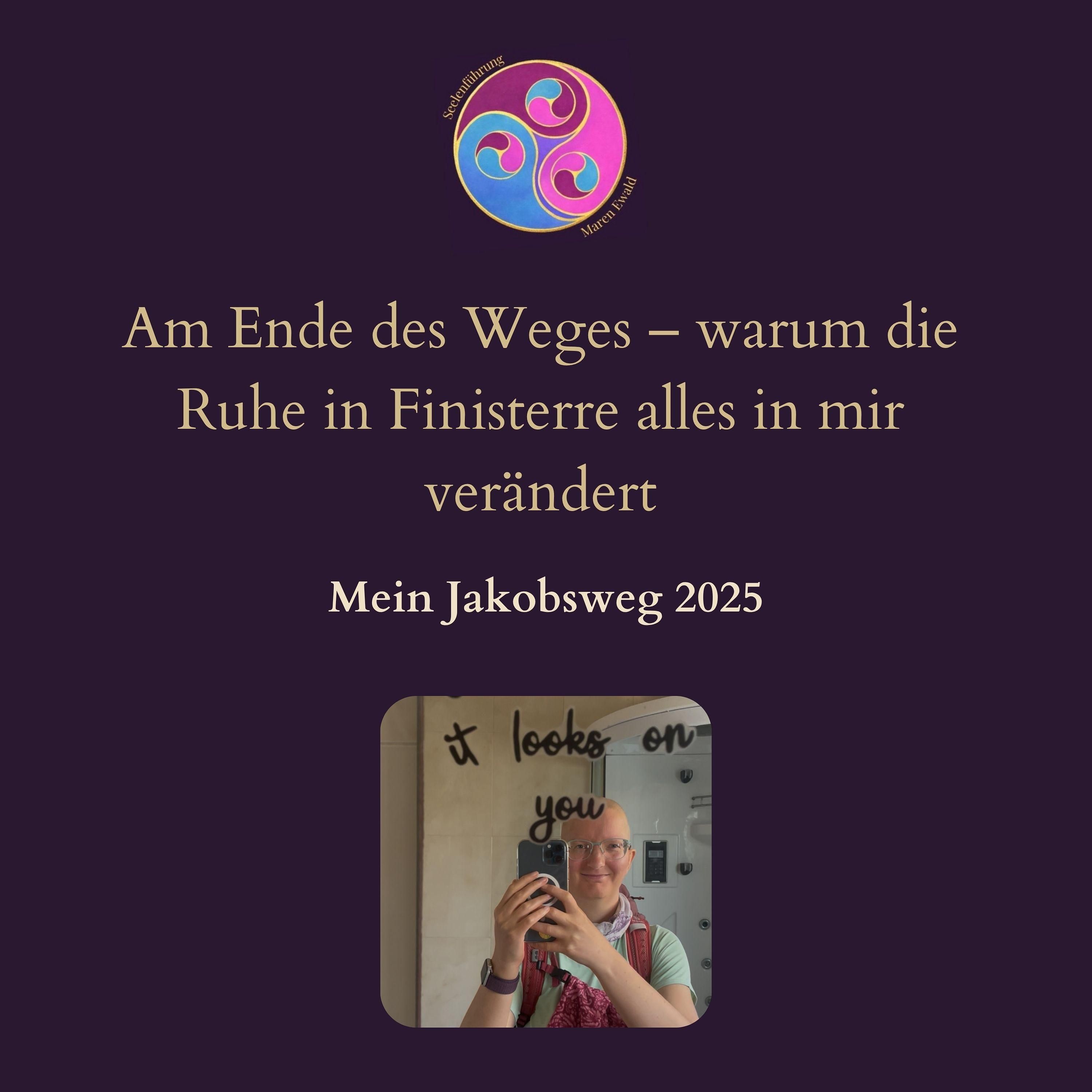 Am Ende des Weges – warum die Ruhe in Finisterre alles in mir verändert