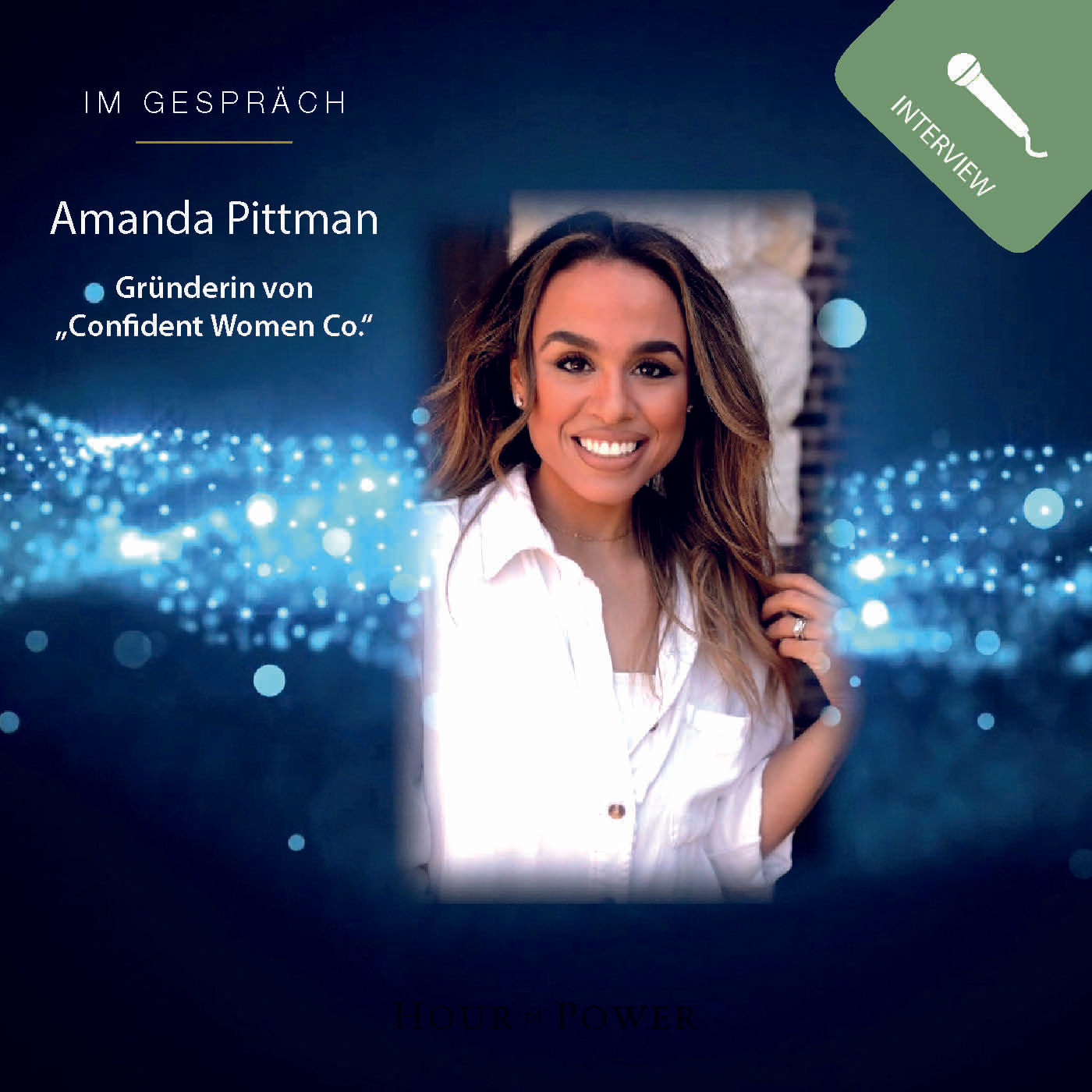 Amanda Pittman (Gründerin von "Confident Women Co.") im Gespräch mit Bobby Schuller