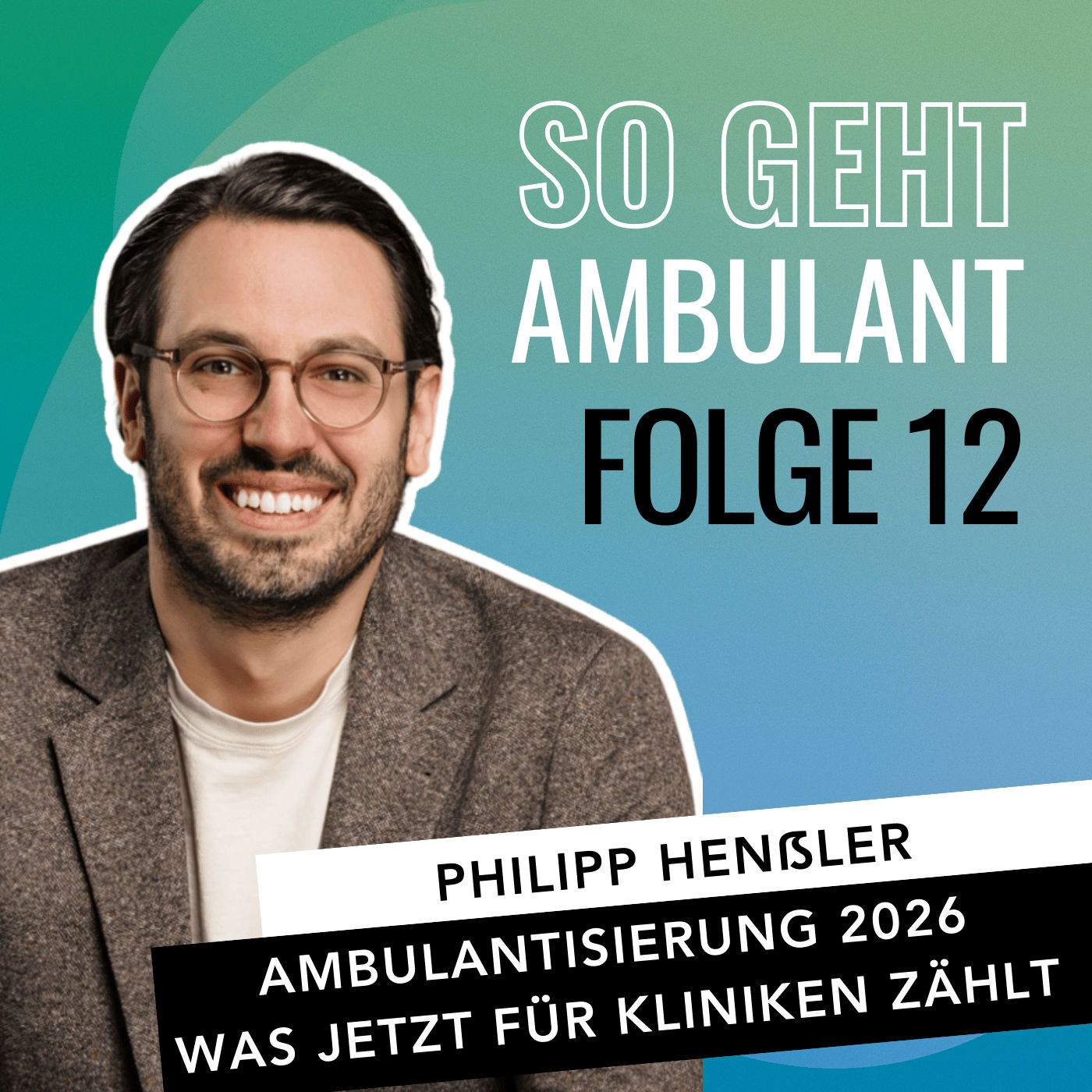 Ambulantisierung 2026 – Was jetzt für Kliniken zählt