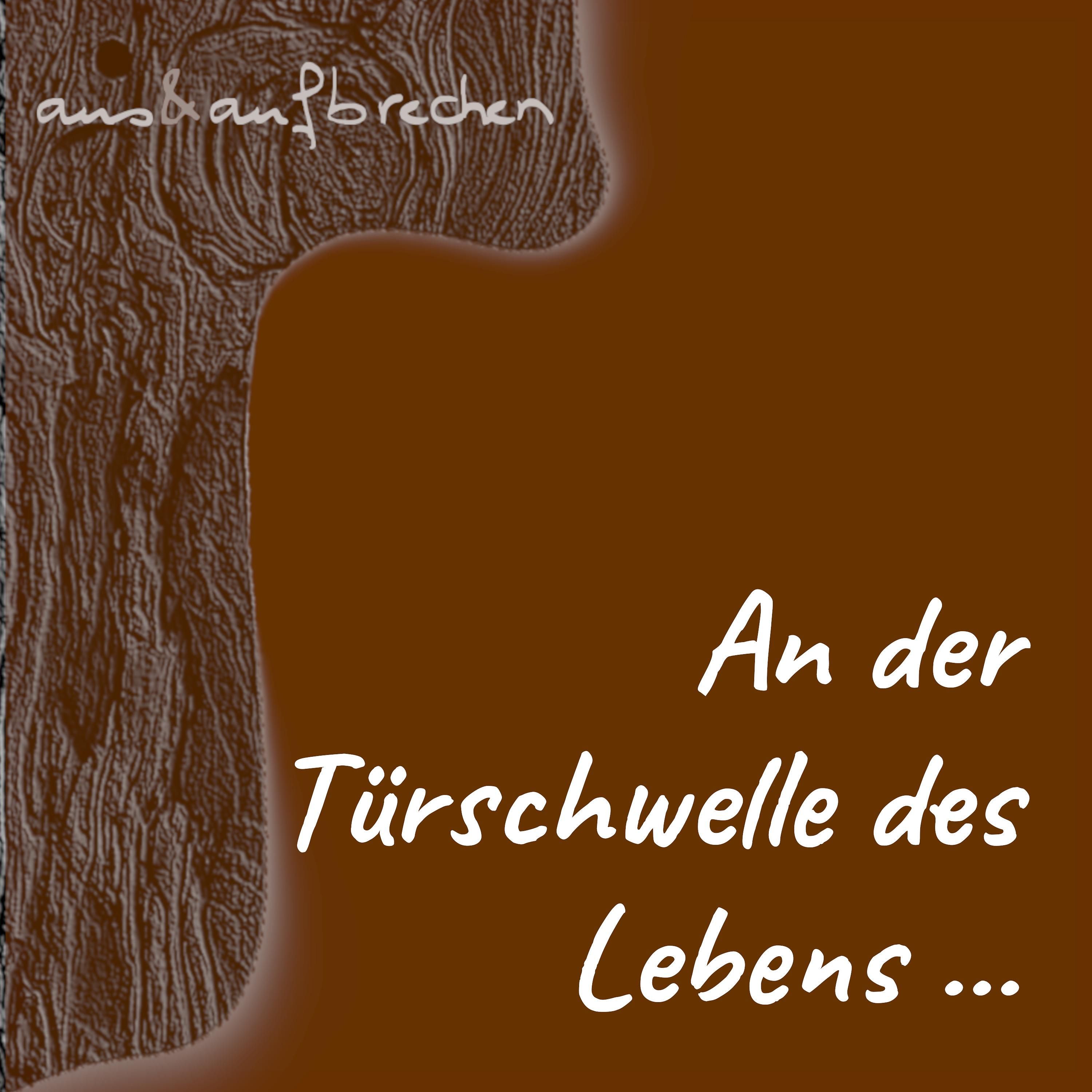 An der Türschwelle des Lebens … - Folge 61