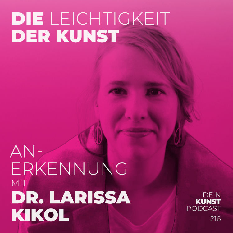 Larissa Kikol: An-Erkennung