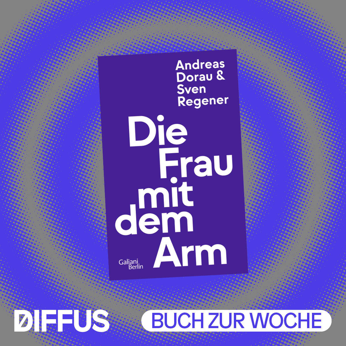 Andreas Dorau im Gespräch über „Die Frau mit dem Arm“ und andere Dinge