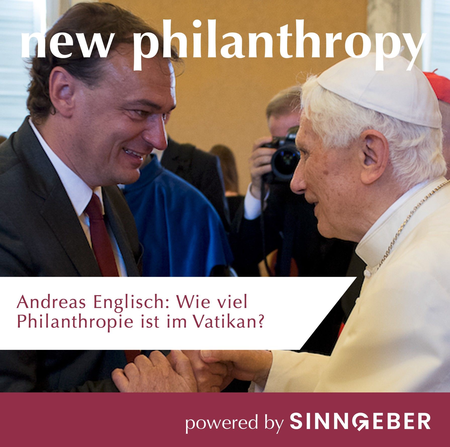 Andreas Englisch: Wie viel Philanthropie ist im Vatikan?