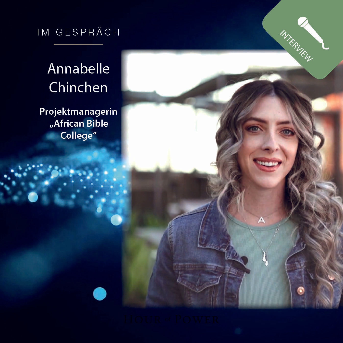 Annabelle Chinchen (Projektleiterin African Bible Colleges) im Gespräch mit Bobby Schuller