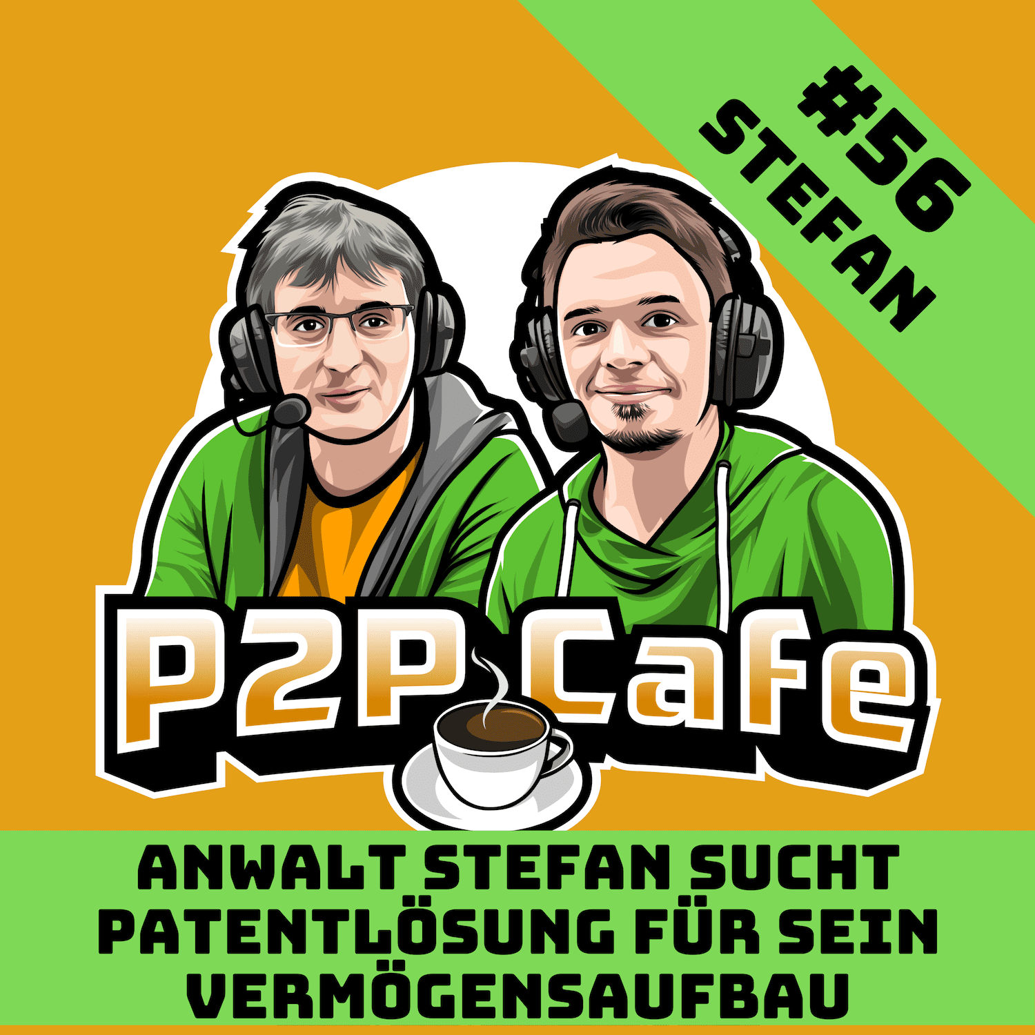 Anwalt Stefan sucht Patentlösung für seinen Vermögensaufbau im P2P Cafe #56