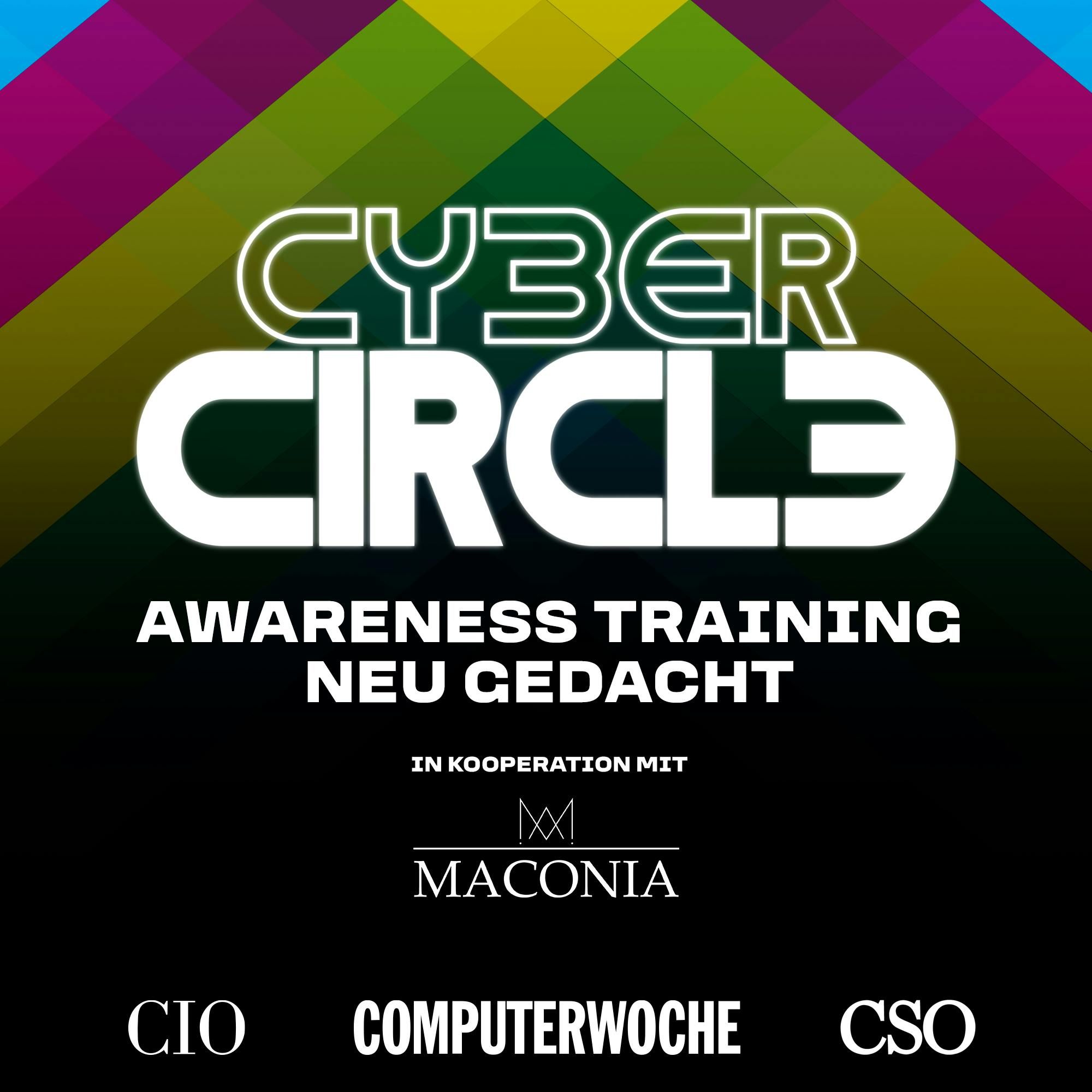Anzeige | Cyber Circle: Awareness Training anders gedacht