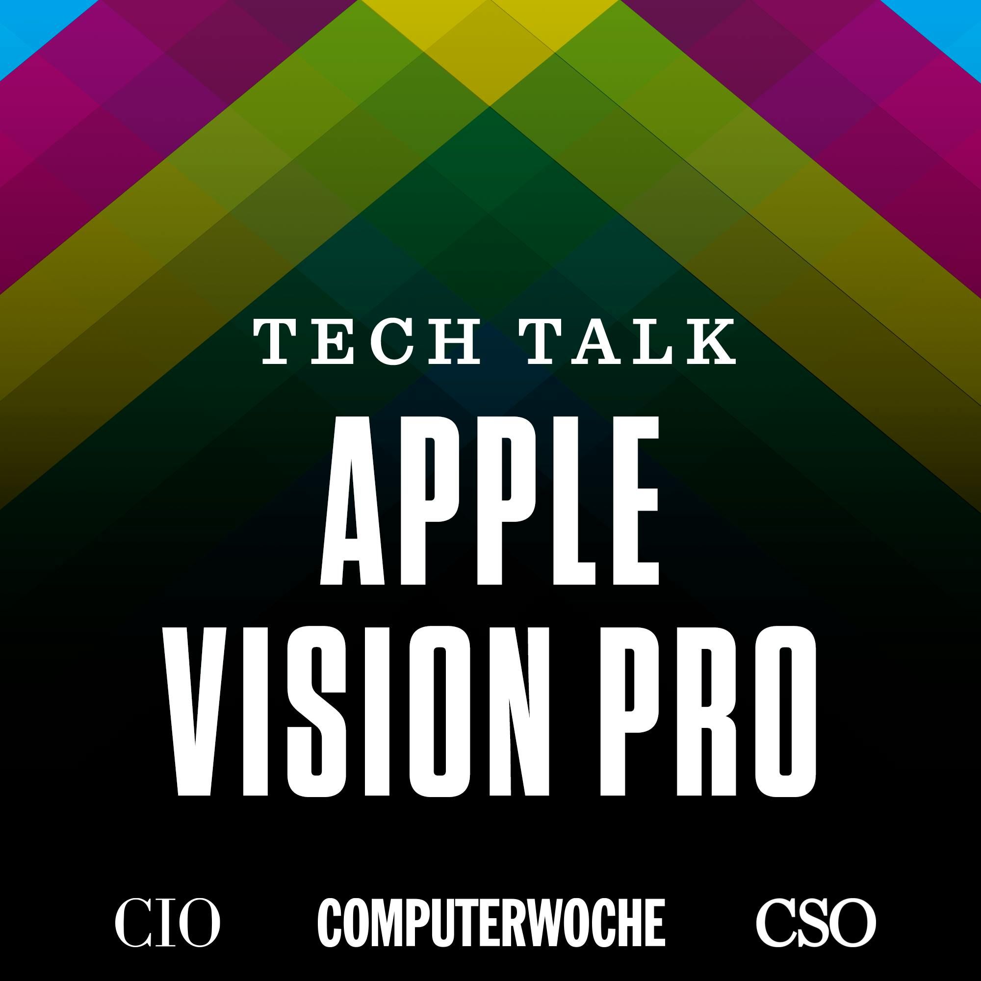Apple Vision Pro - mit Mark Zimmermann