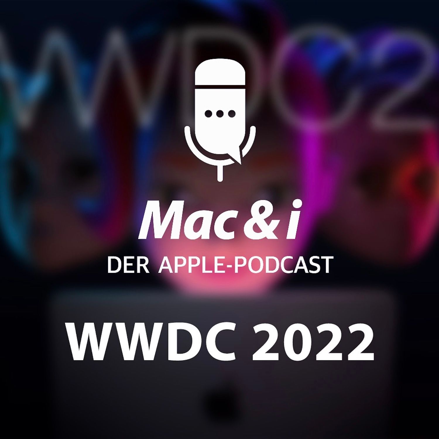 Apples WWDC 2022 | Mac & i – Der Apple-Podcast