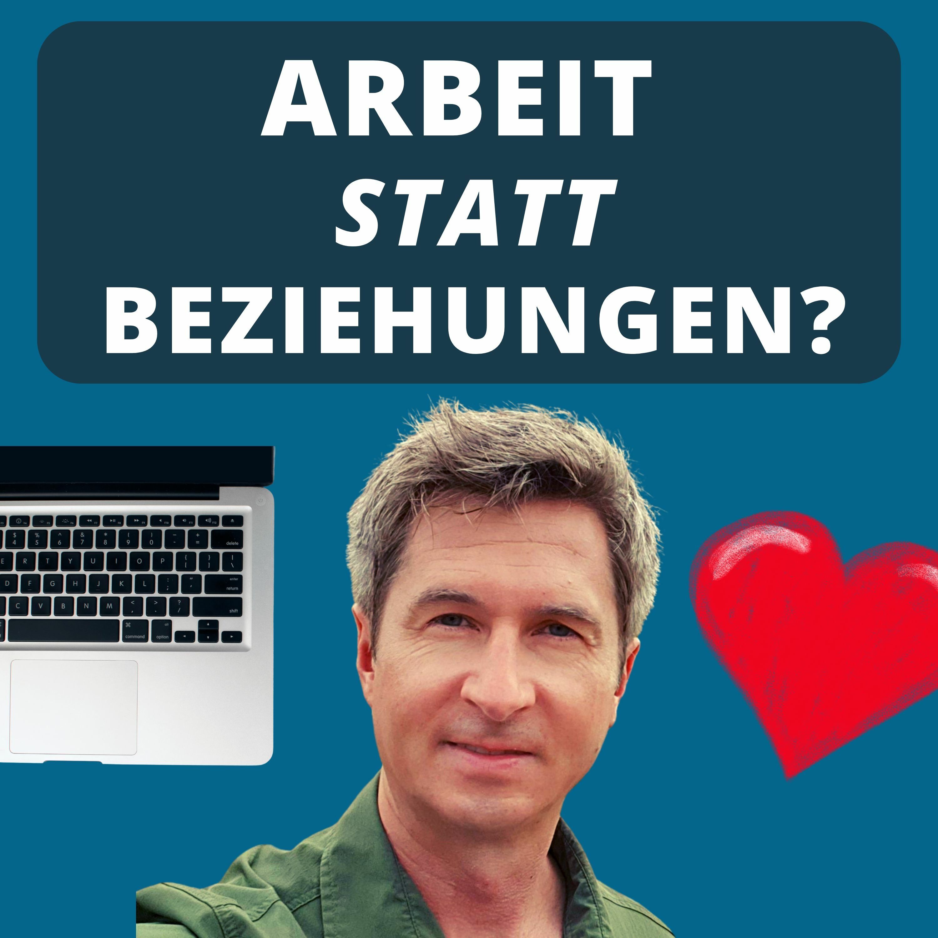 Arbeit ODER Liebe? - Die richtige Entscheidung?