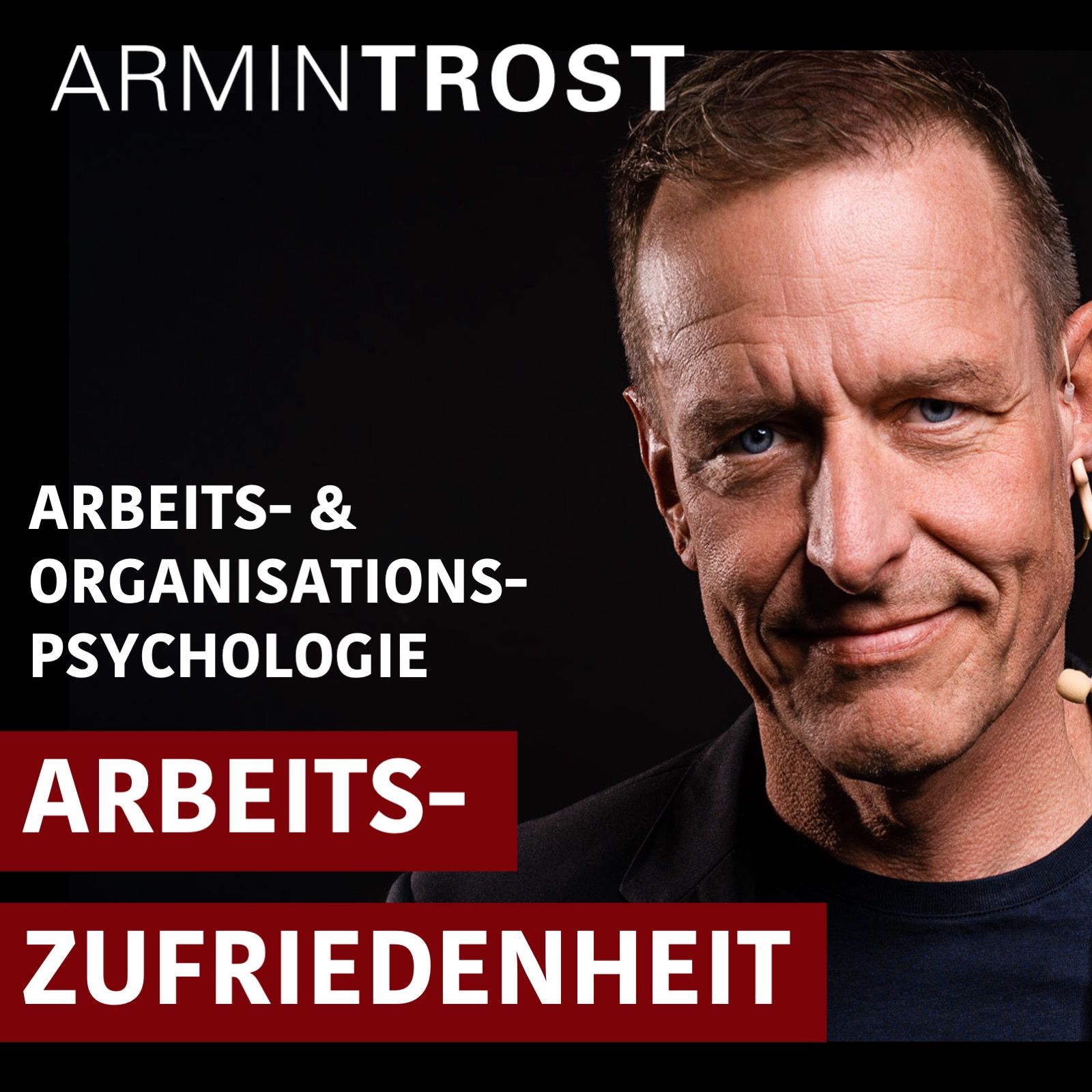 Arbeitszufriedenheit