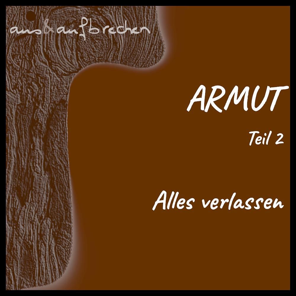 ARMUT Folge 2 – Alles verlassen