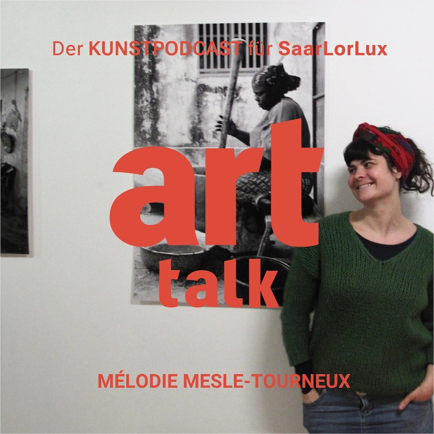 art talk - im Gespräch mit Mélodie Meslet-Tourneux