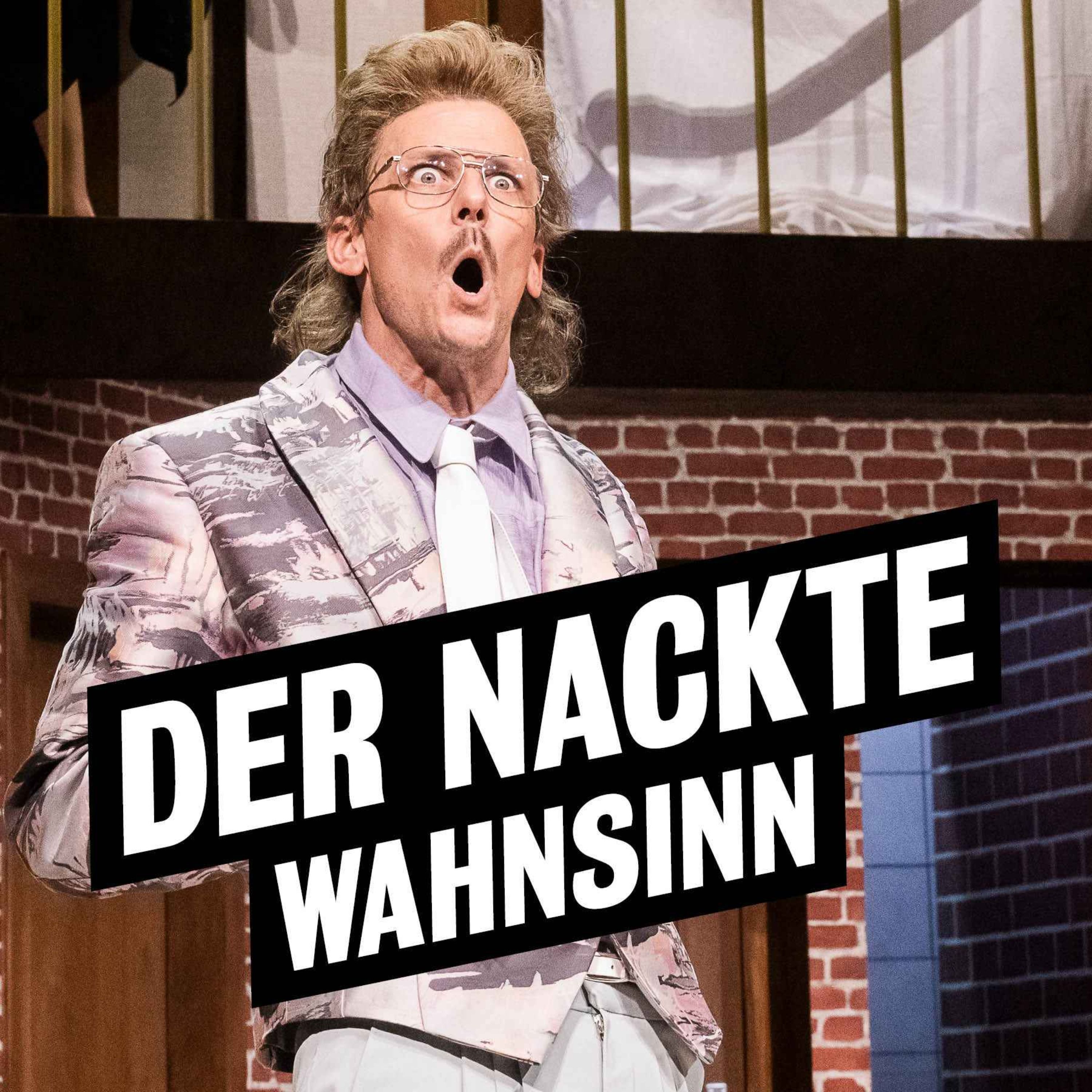 Audioeinführung "Der nackte Wahnsinn"