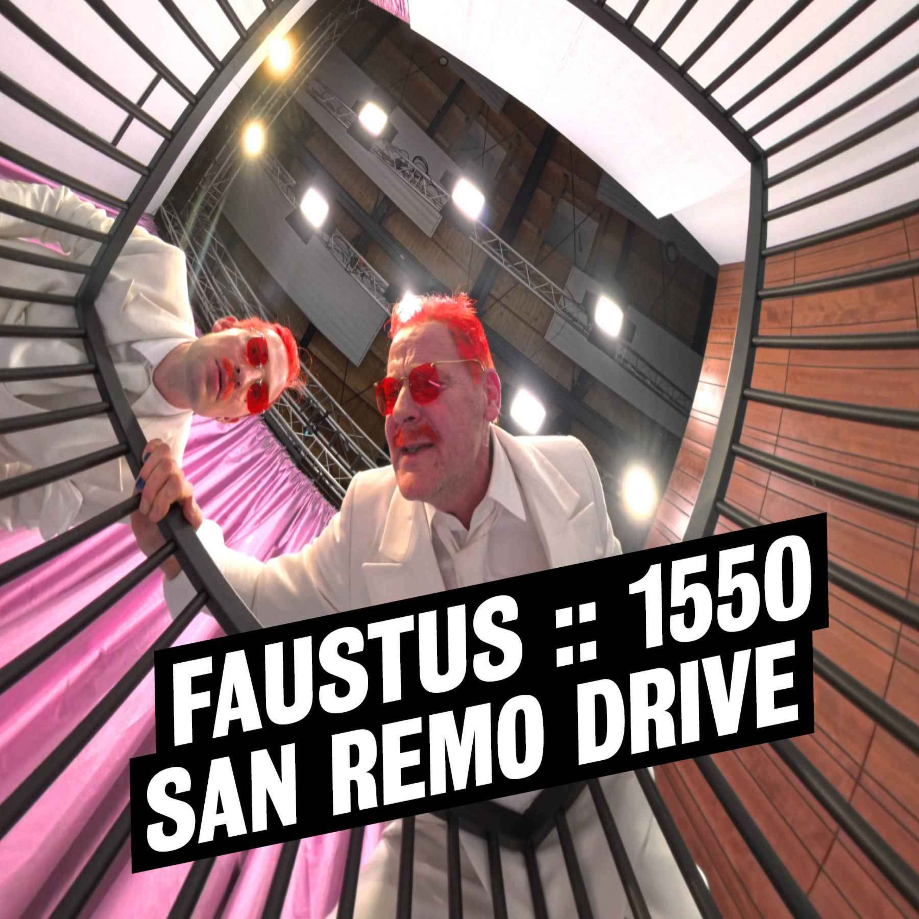 Audioeinführung "Faustus :: 1550 San Remo Drive"