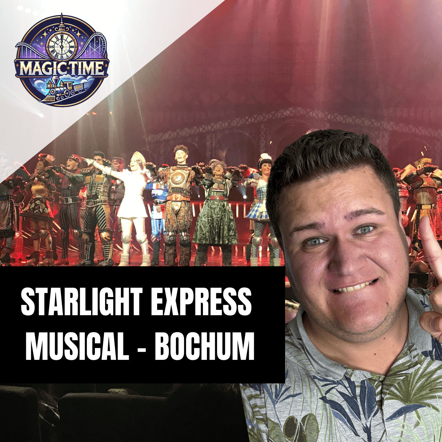 Auf den Schienen der Träume: Starlight Express - Das Musical - Magic Time #4
