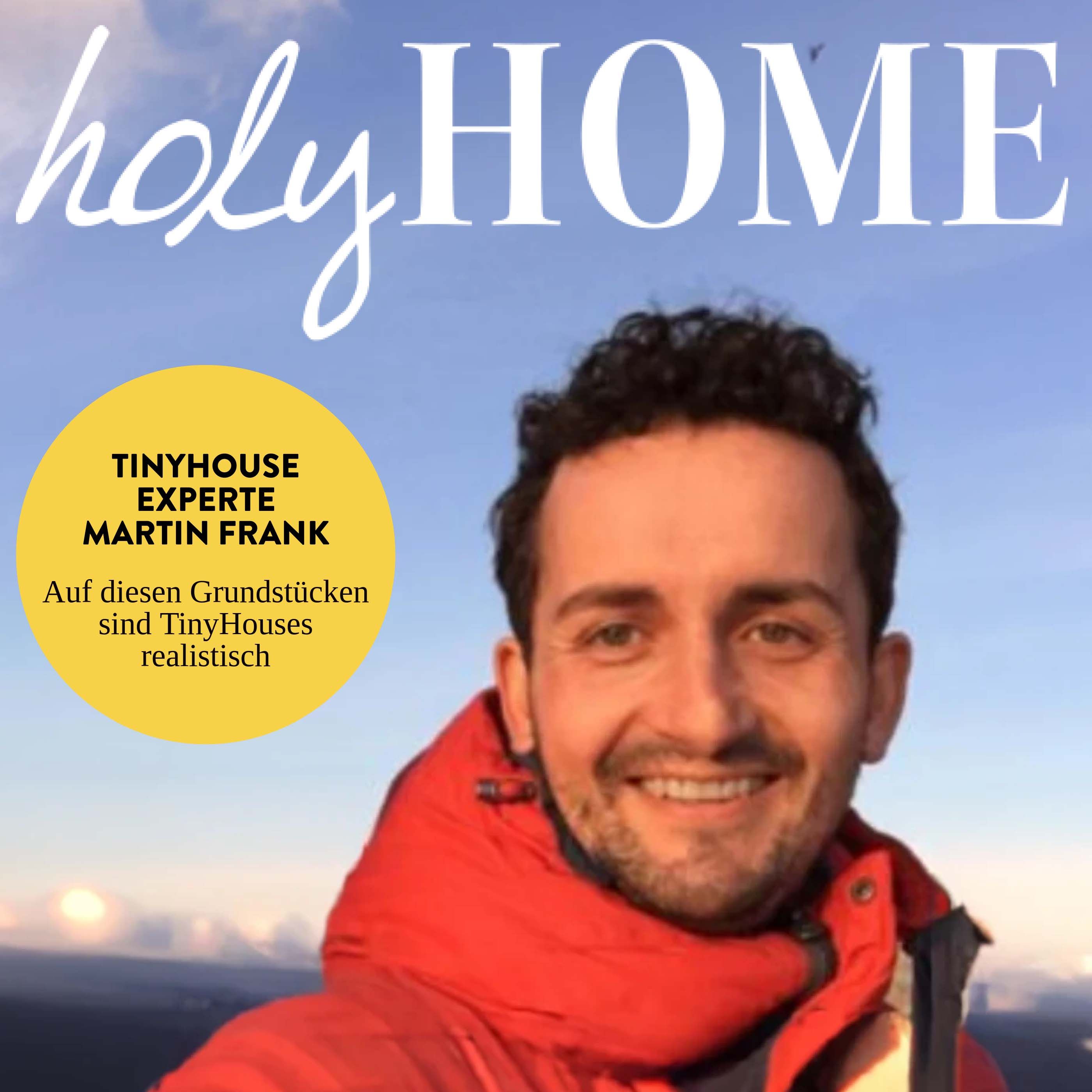 Auf diesen Grundstücken sind TinyHouses realistisch - Interview mit Stadtplaner Martin Frank #50