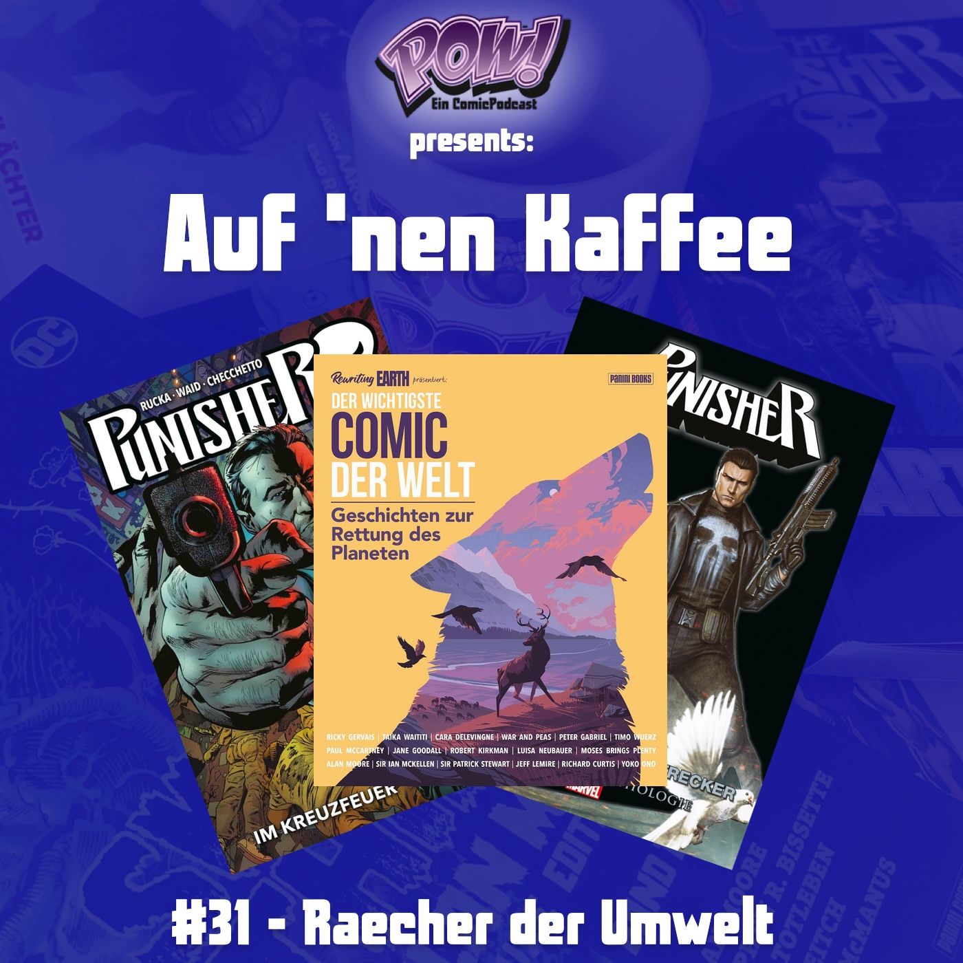 Auf `nen Kaffee #31 - Rächer der Umwelt