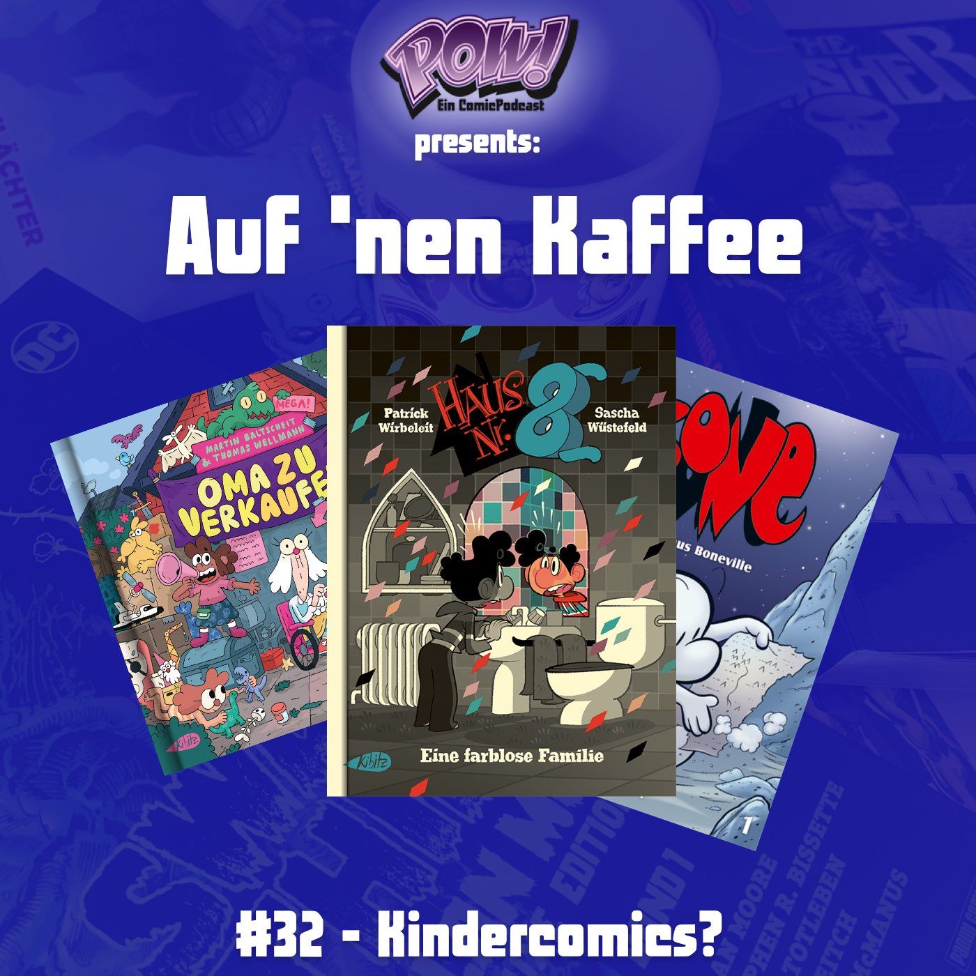 Auf `nen Kaffee #32 - Kindercomics?