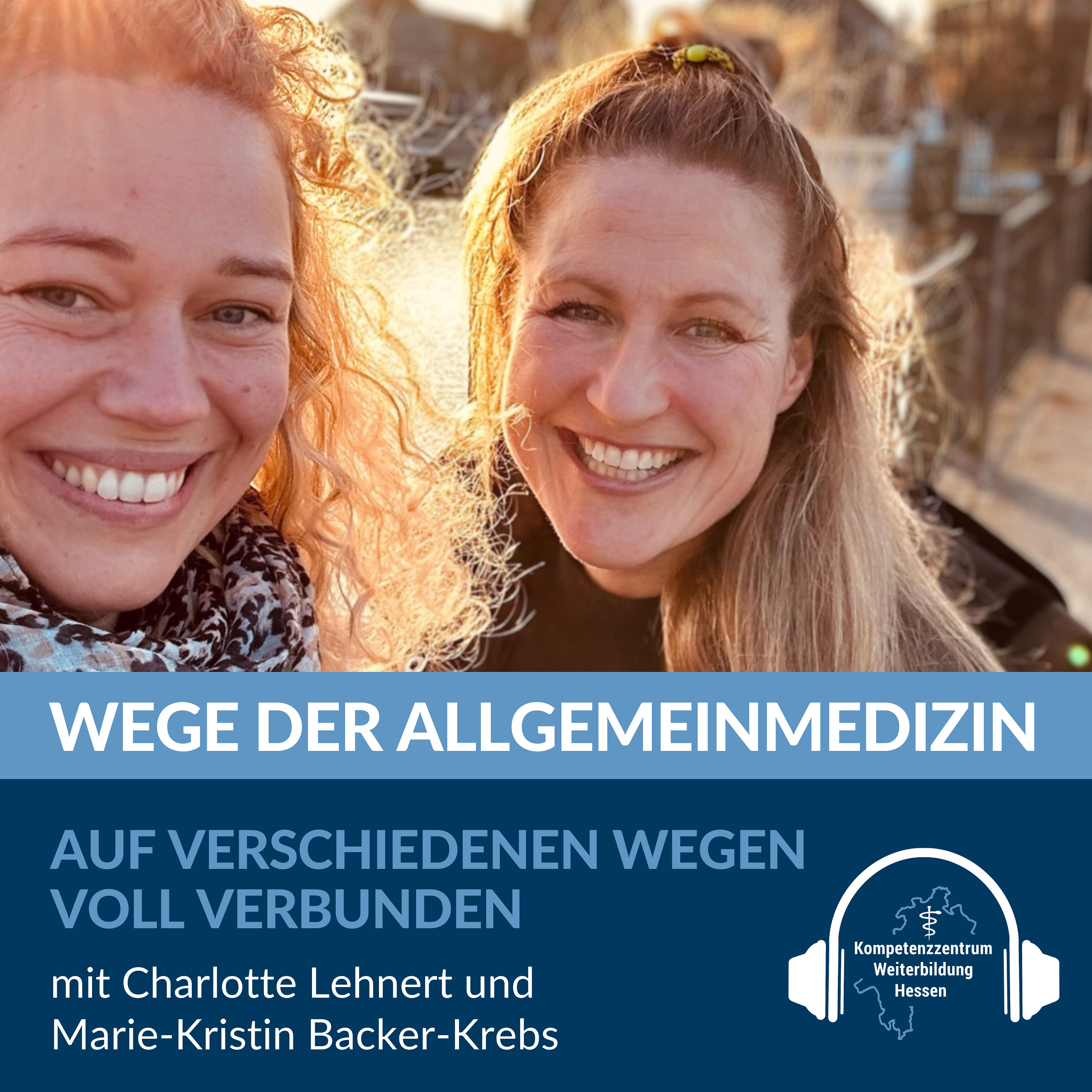 Auf verschiedenen Wegen voll verbunden - mit Charlotte Lehnert und Marie-Kristin Backer-Krebs