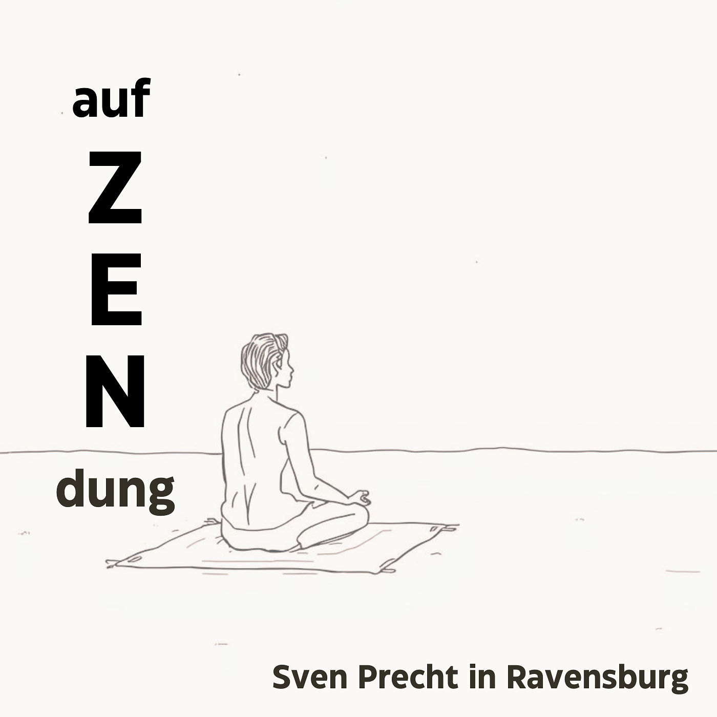! auf ZENdung ! Betrachtungen (4)