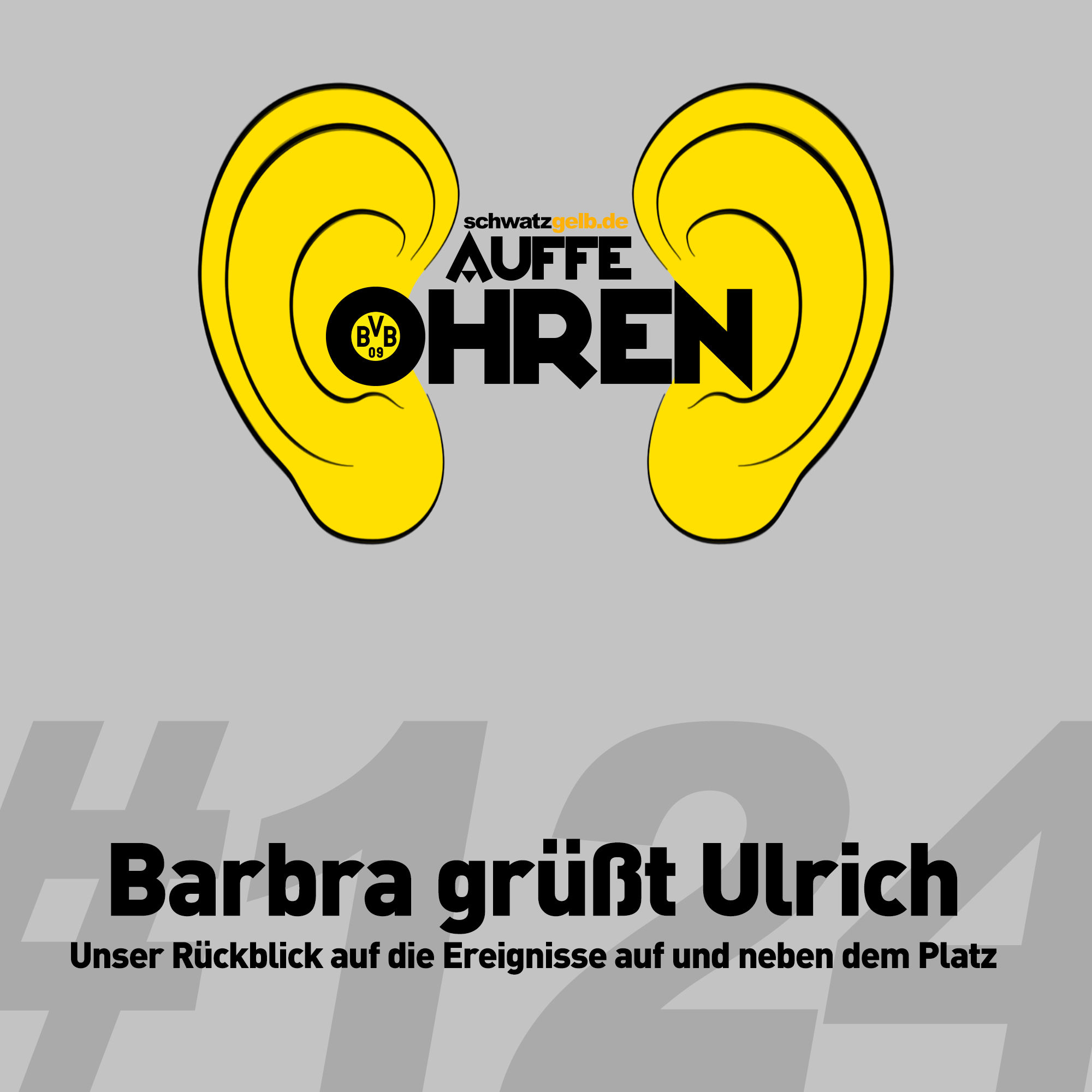 Auffe Ohren #124: Barbra grüßt Ulrich