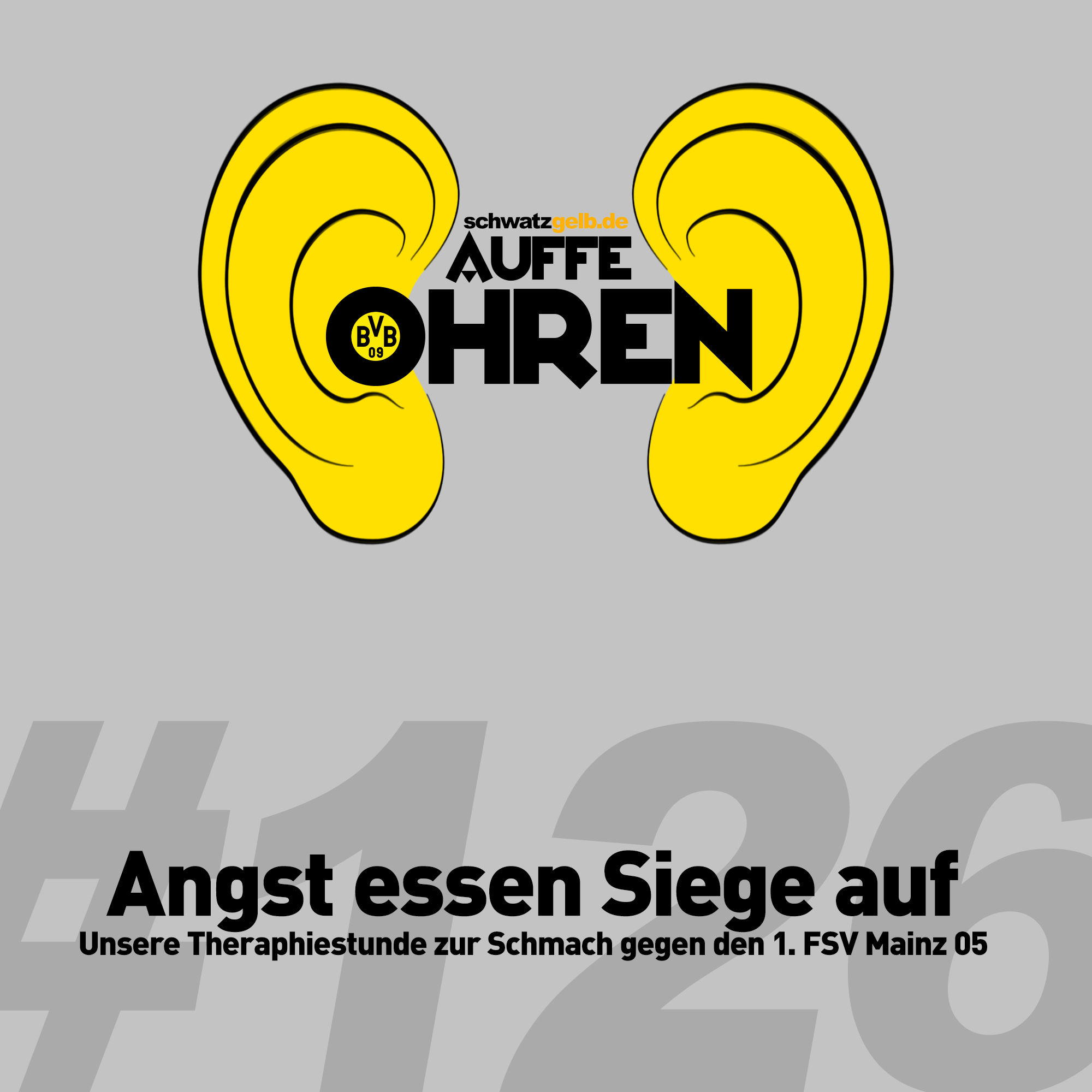 Auffe Ohren #126: Angst essen Siege auf