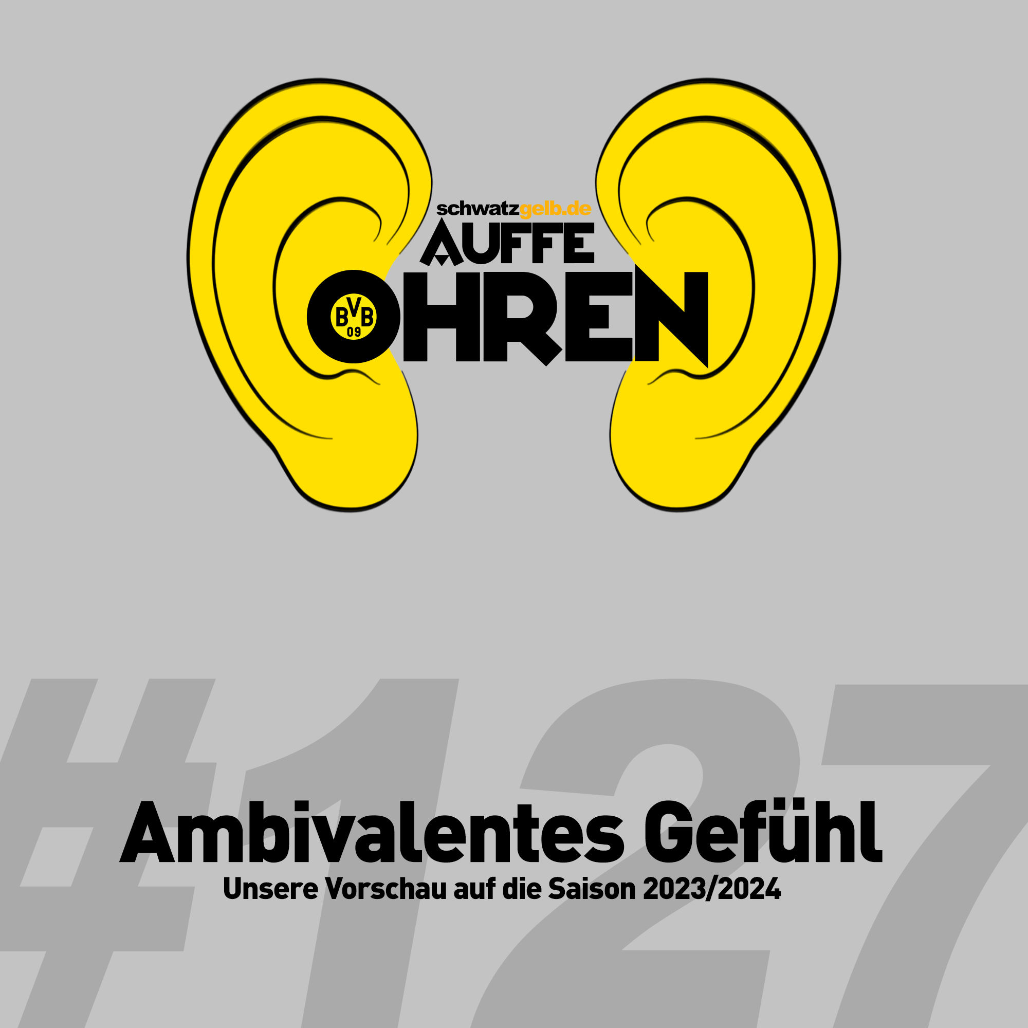 Auffe Ohren #127: Ambivalentes Gefühl