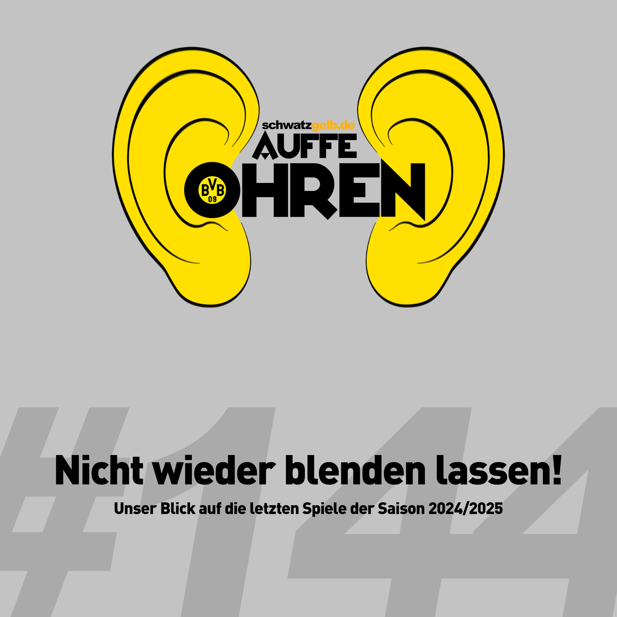 Auffe Ohren #144: Nicht wieder blenden lassen!