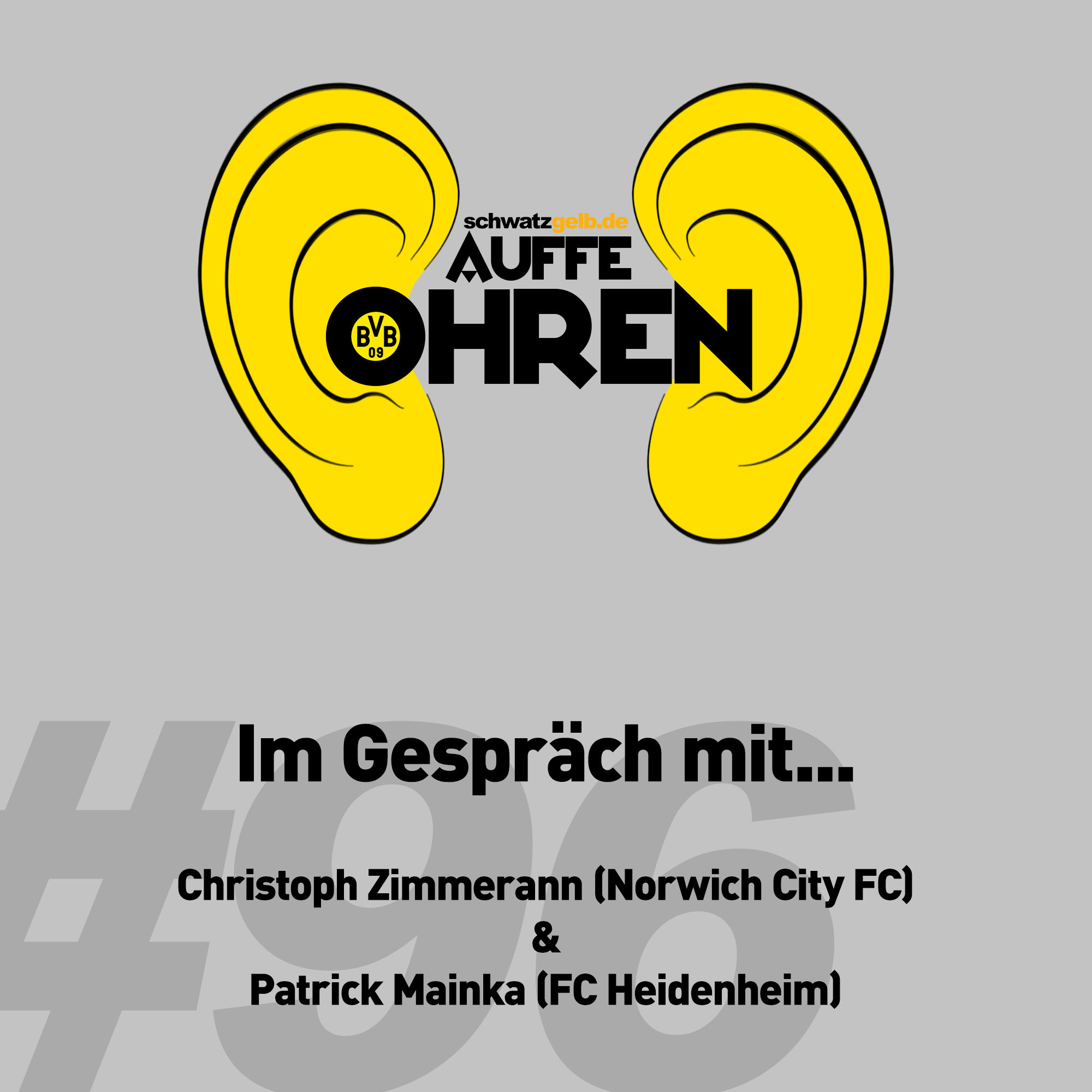 Auffe Ohren #96: Im Gespräch mit...