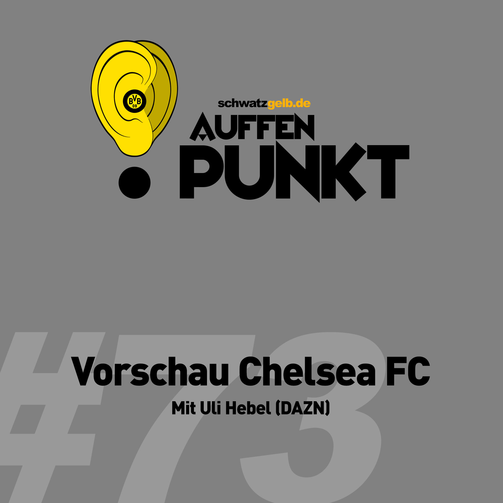 Auffen Punkt #73: Vorschau Chelsea FC