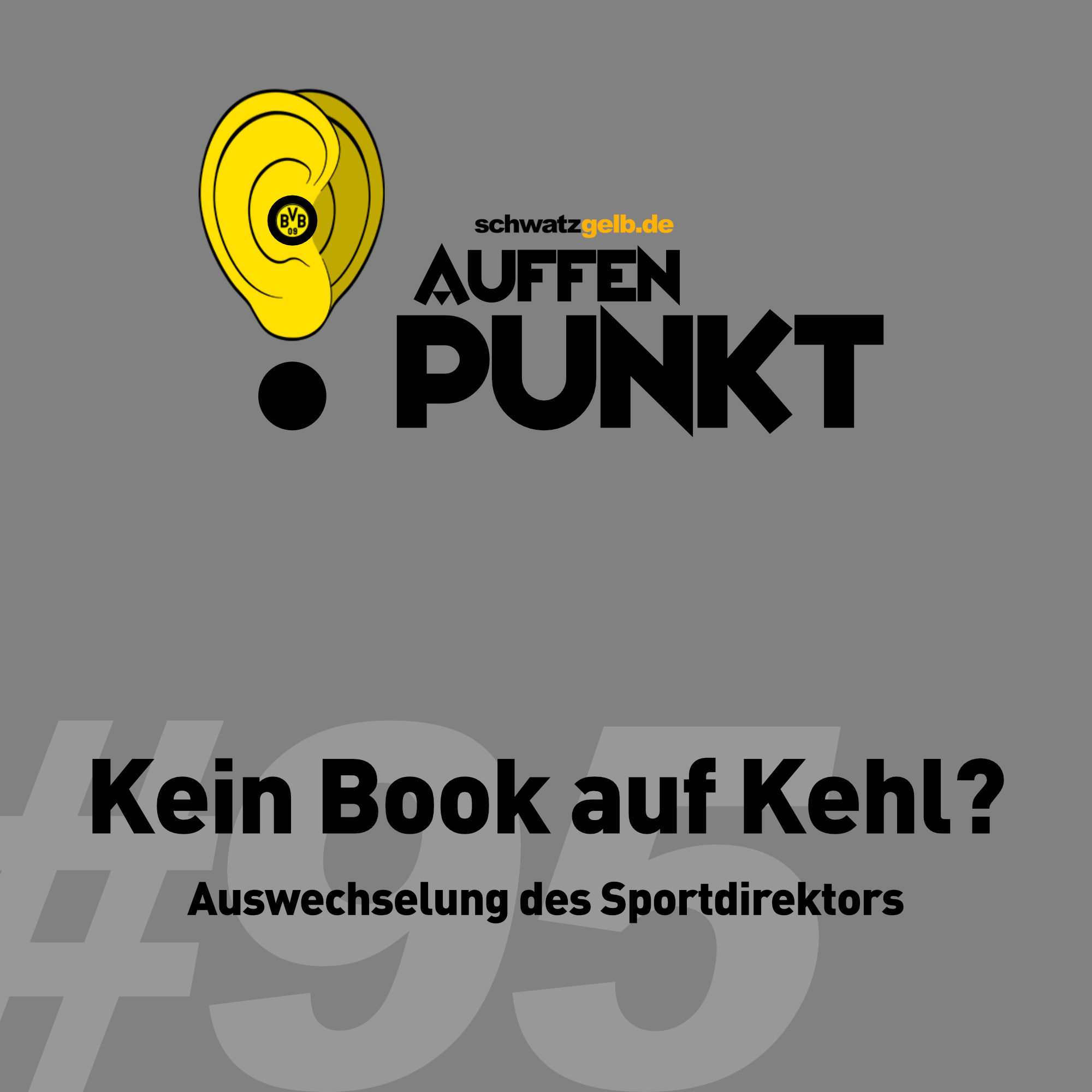 Auffen Punkt #95: Kein Book auf Kehl?