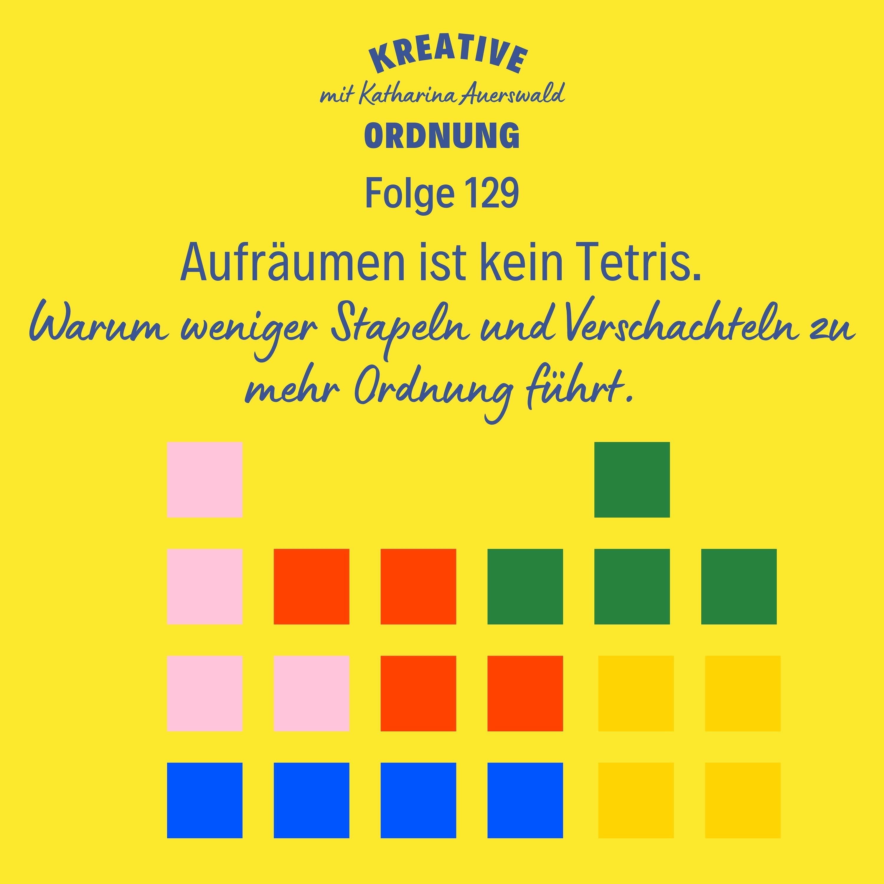 Aufräumen ist kein Tetris (#129)