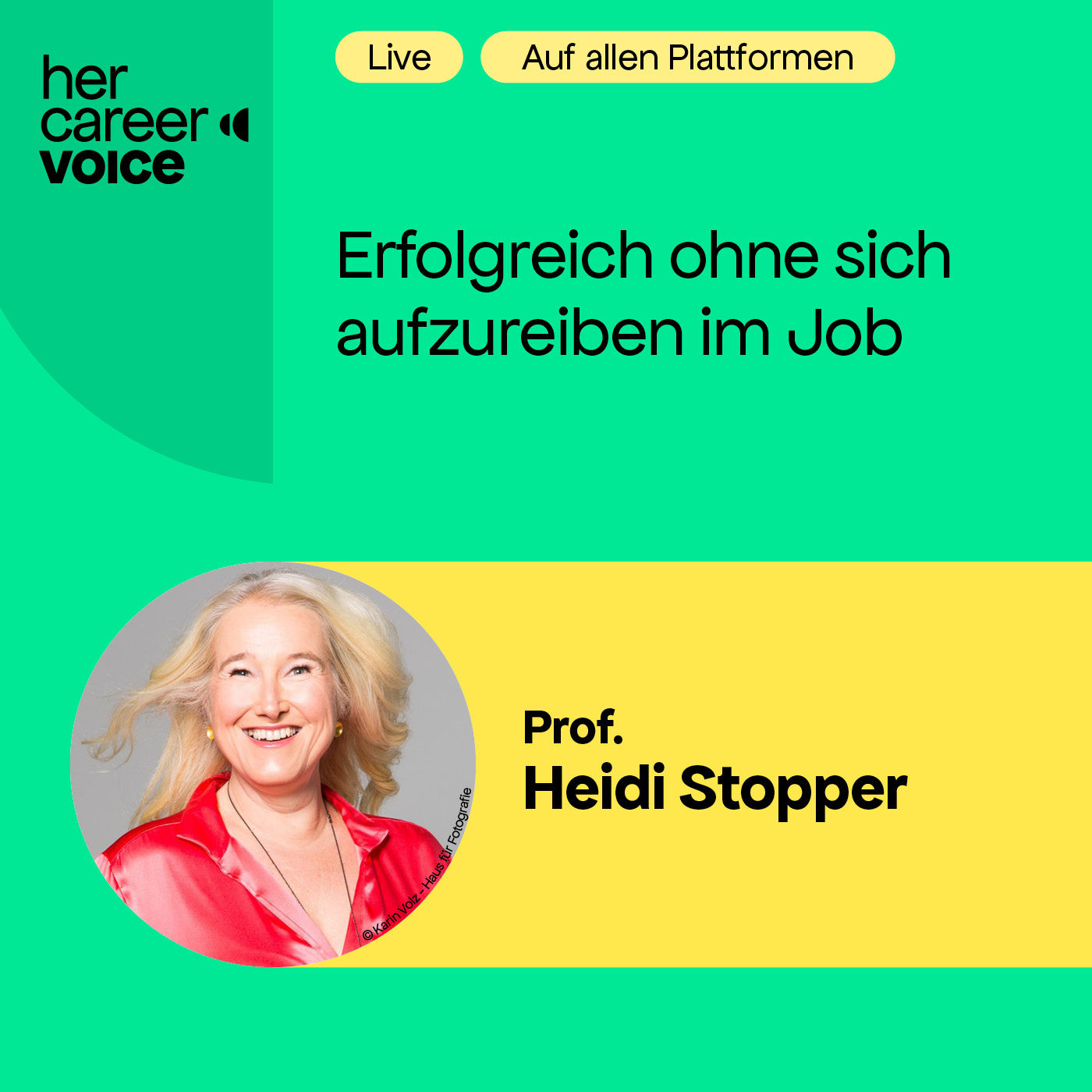 Aufsteigen ohne sich aufzureiben mit Heidi Stopper