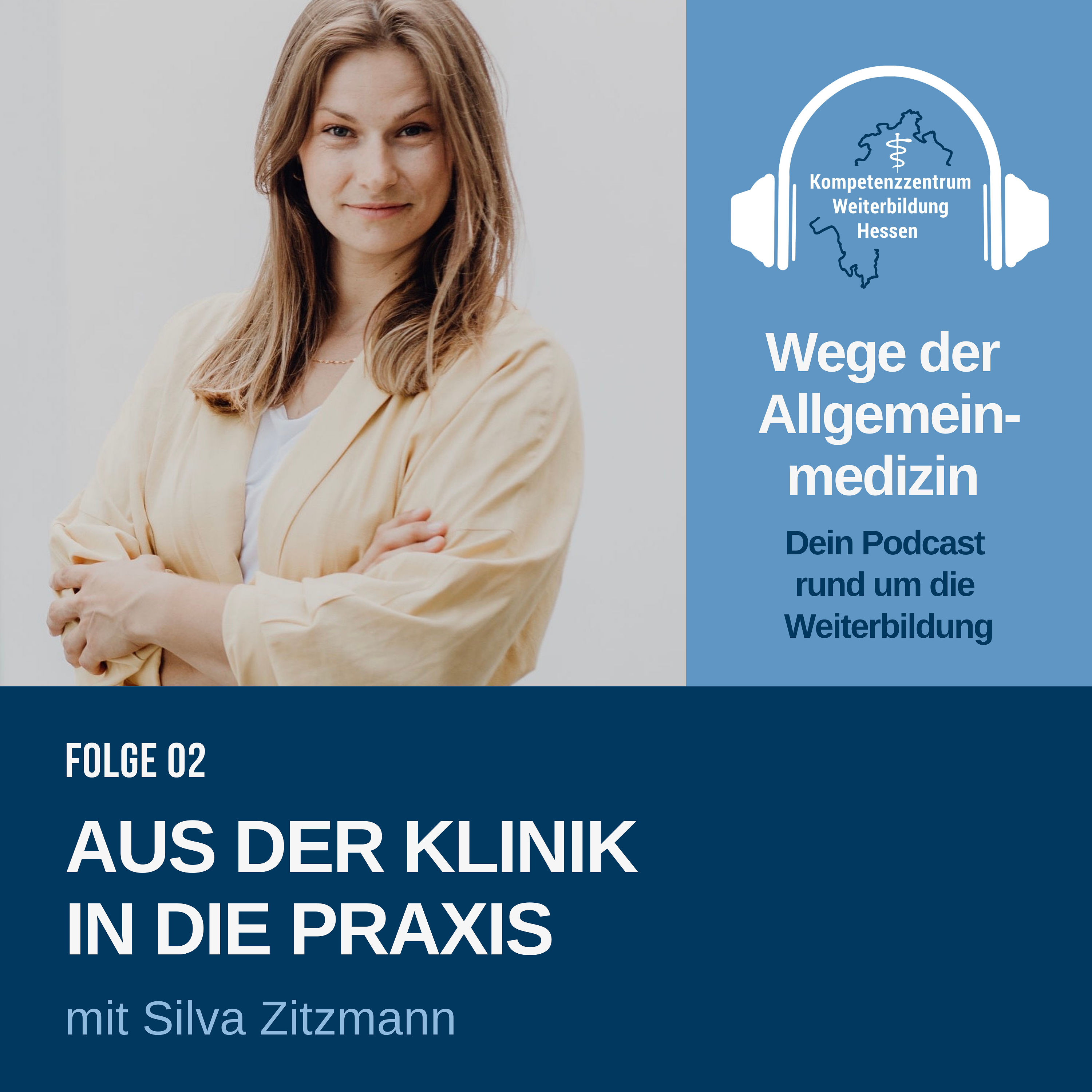 Aus der Klinik in die Praxis - mit Silva Zitzmann
