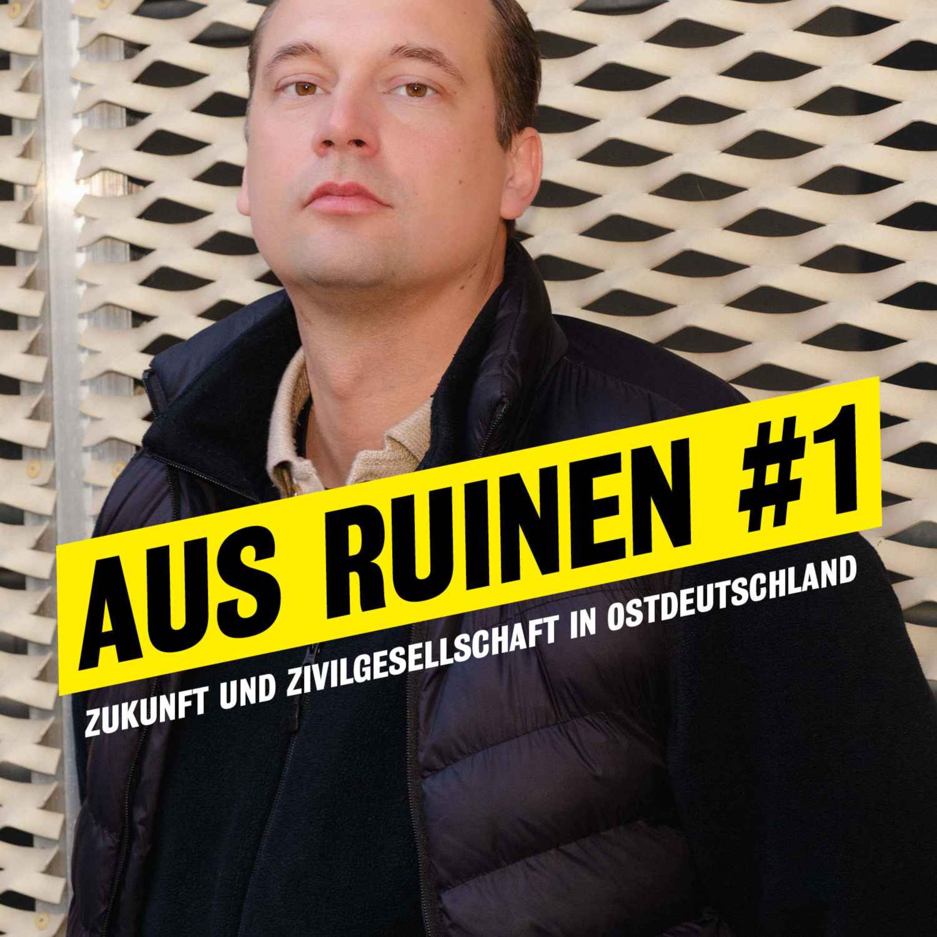 Aus Ruinen #1 mit David Begrich