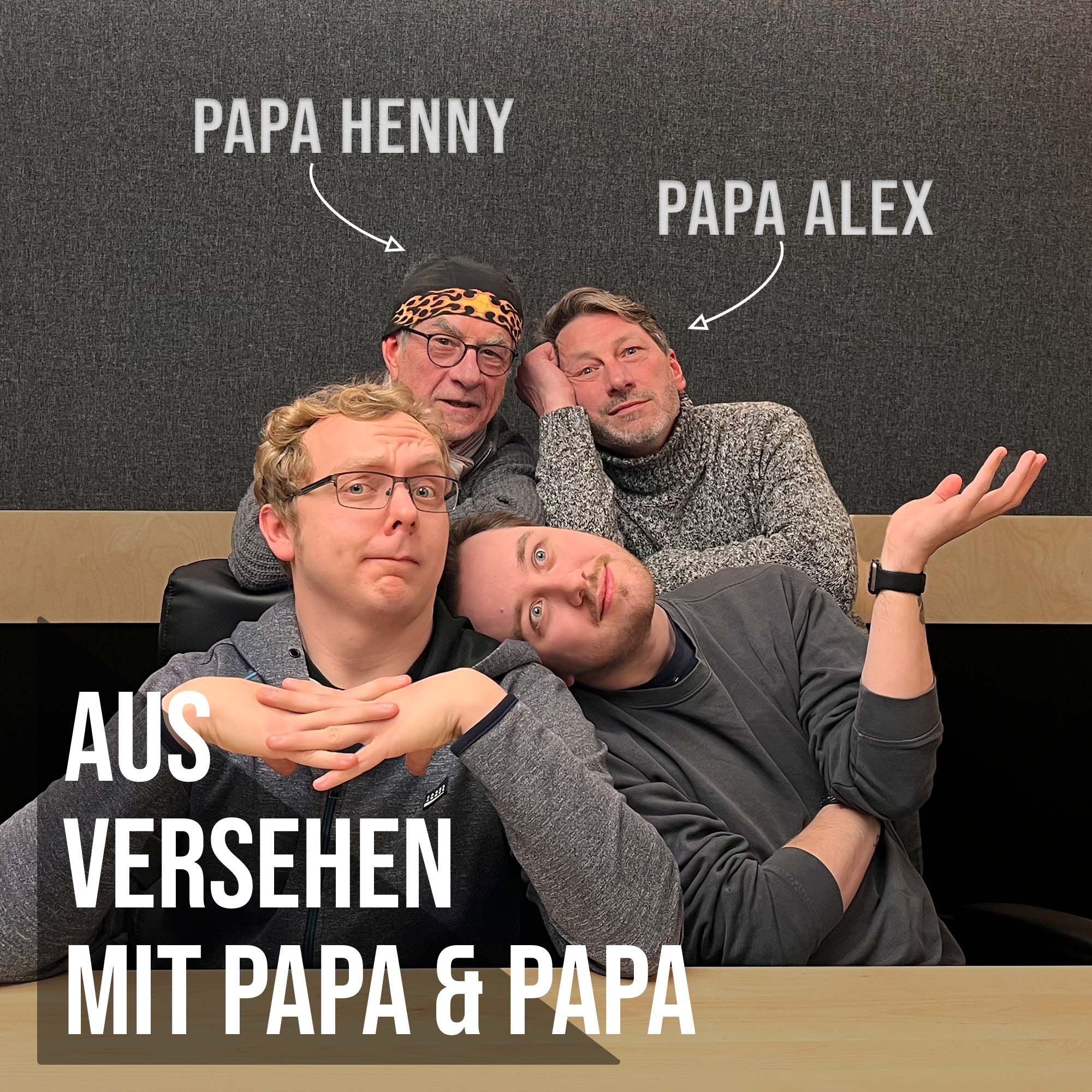 Aus Versehen mit Papa & Papa [Spezialfolge]