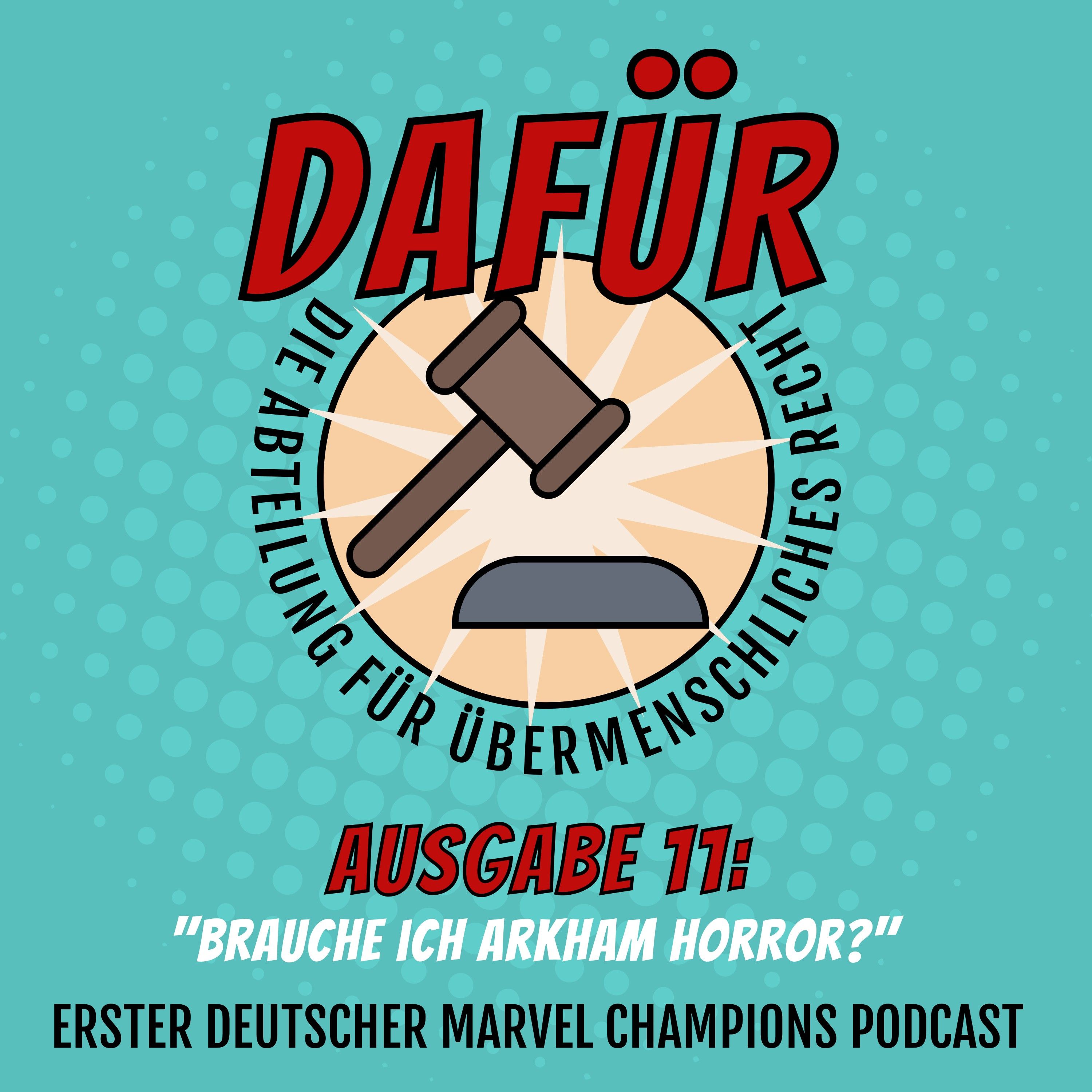 Ausgabe 11: Brauche ich Arkham Horror?